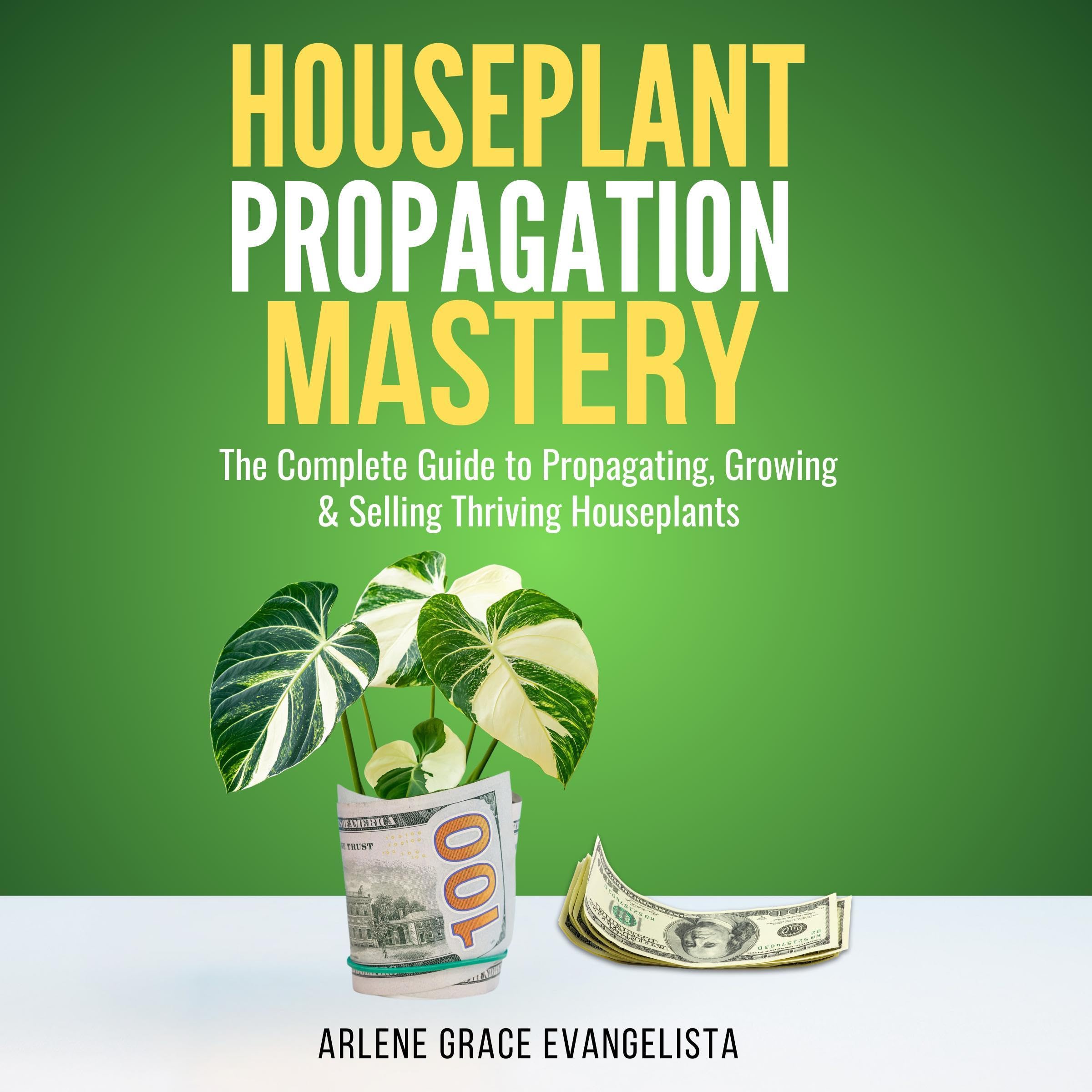 Cover art for Houseplant Propagation Mastery