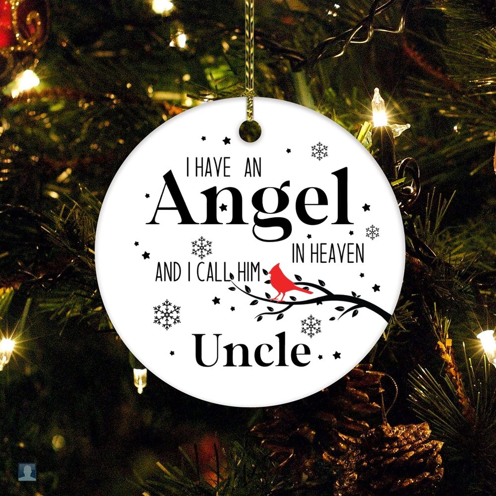 Ornament I Have An Angel in Heaven I Call Him Uncle Christmas Ornament Keepsake Memorial Day Holiday Ornament for Home Christmas Tree Decor