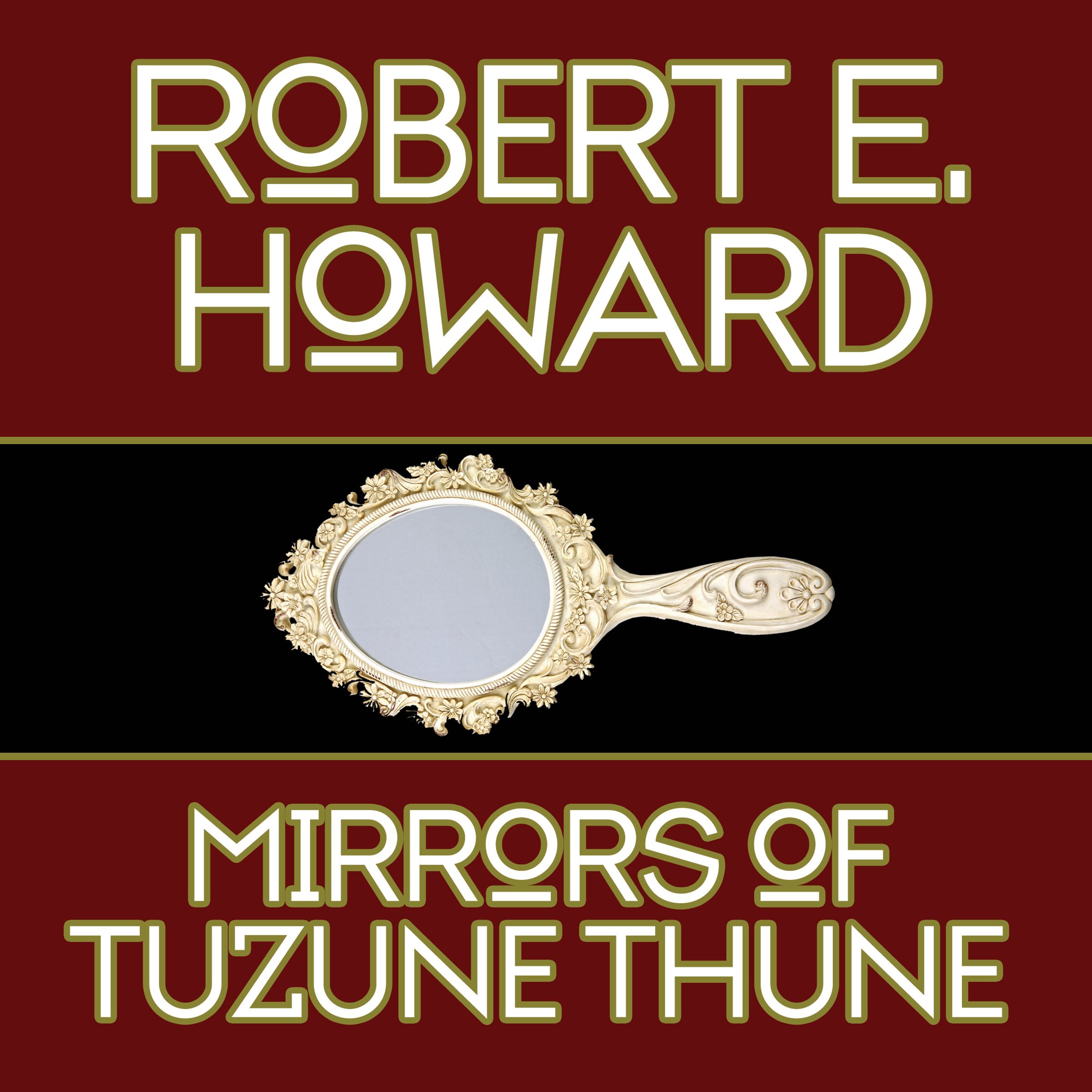 The Mirrors of Tuzun Thune
