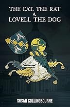 The Cat, The Rat & Lovell The Dog