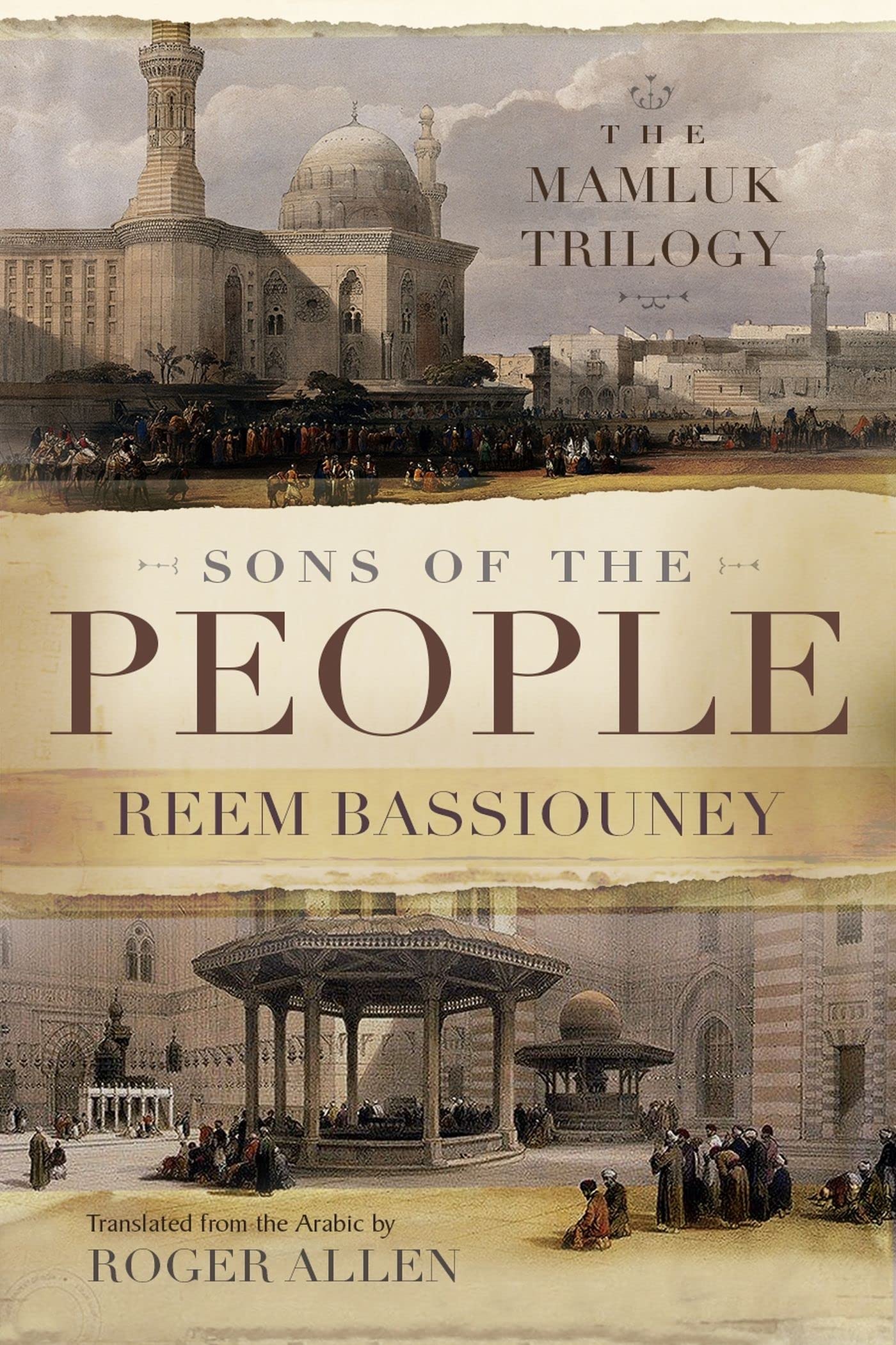 Buy Sons of the People: The Mamluk Trilogy (Middle East Literature in Translation Series) — BookShops.in