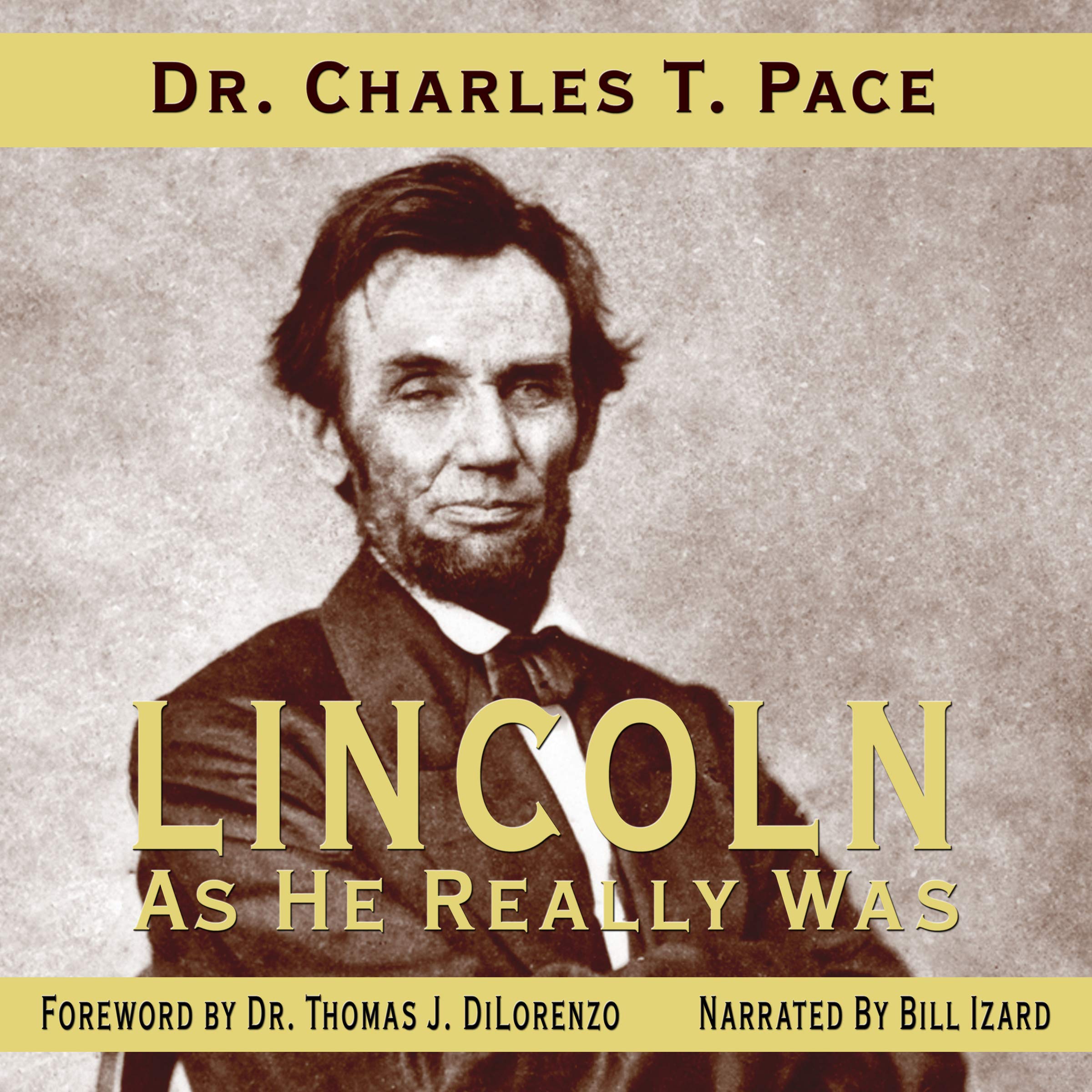 Cover art for Lincoln as He Really Was