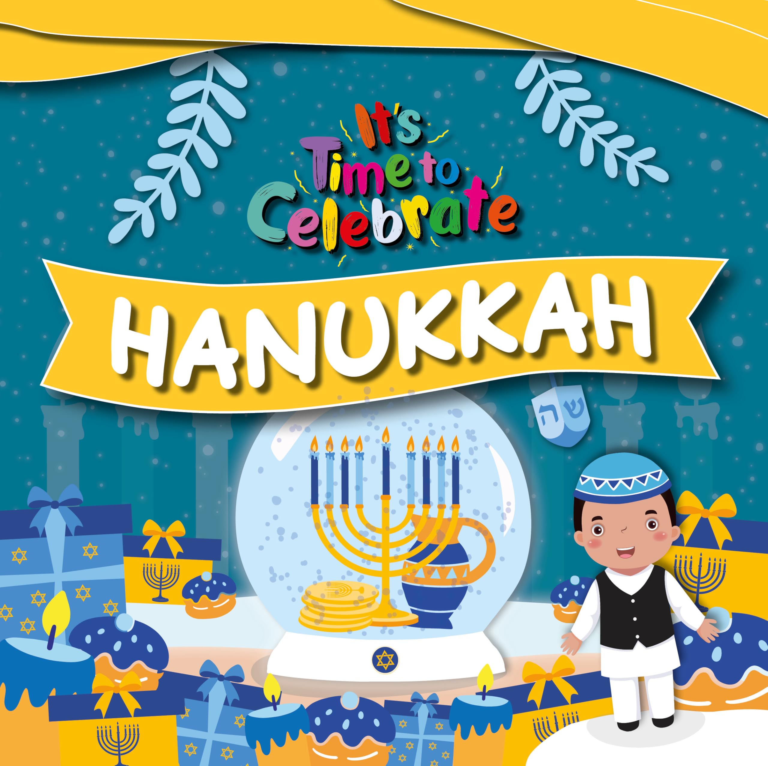 Hanukkah (It's Time to Celebrate)