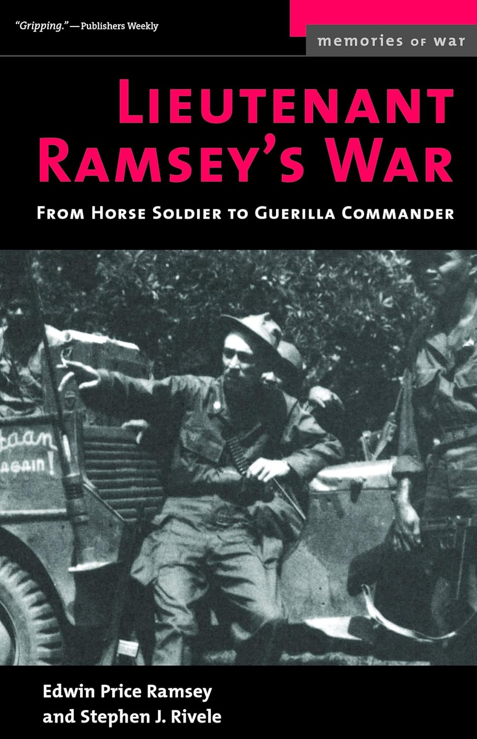 Amazon.com: Lieutenant Ramsey's War: From Horse Soldier to Guerrilla ...