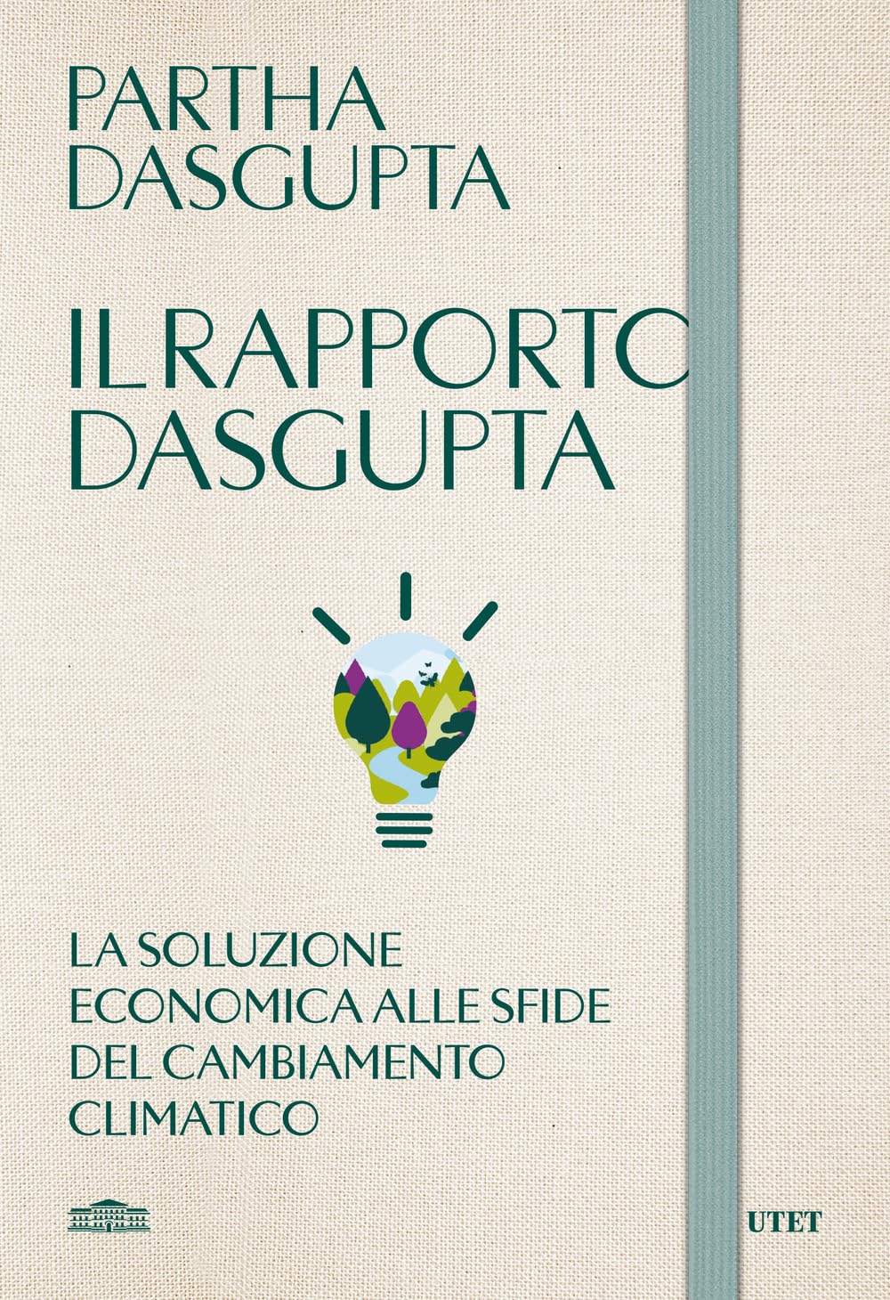 Il Rapporto Dasgupta. La Soluzione Economica Alla Sfida Del Cambiamento Climatico - 4