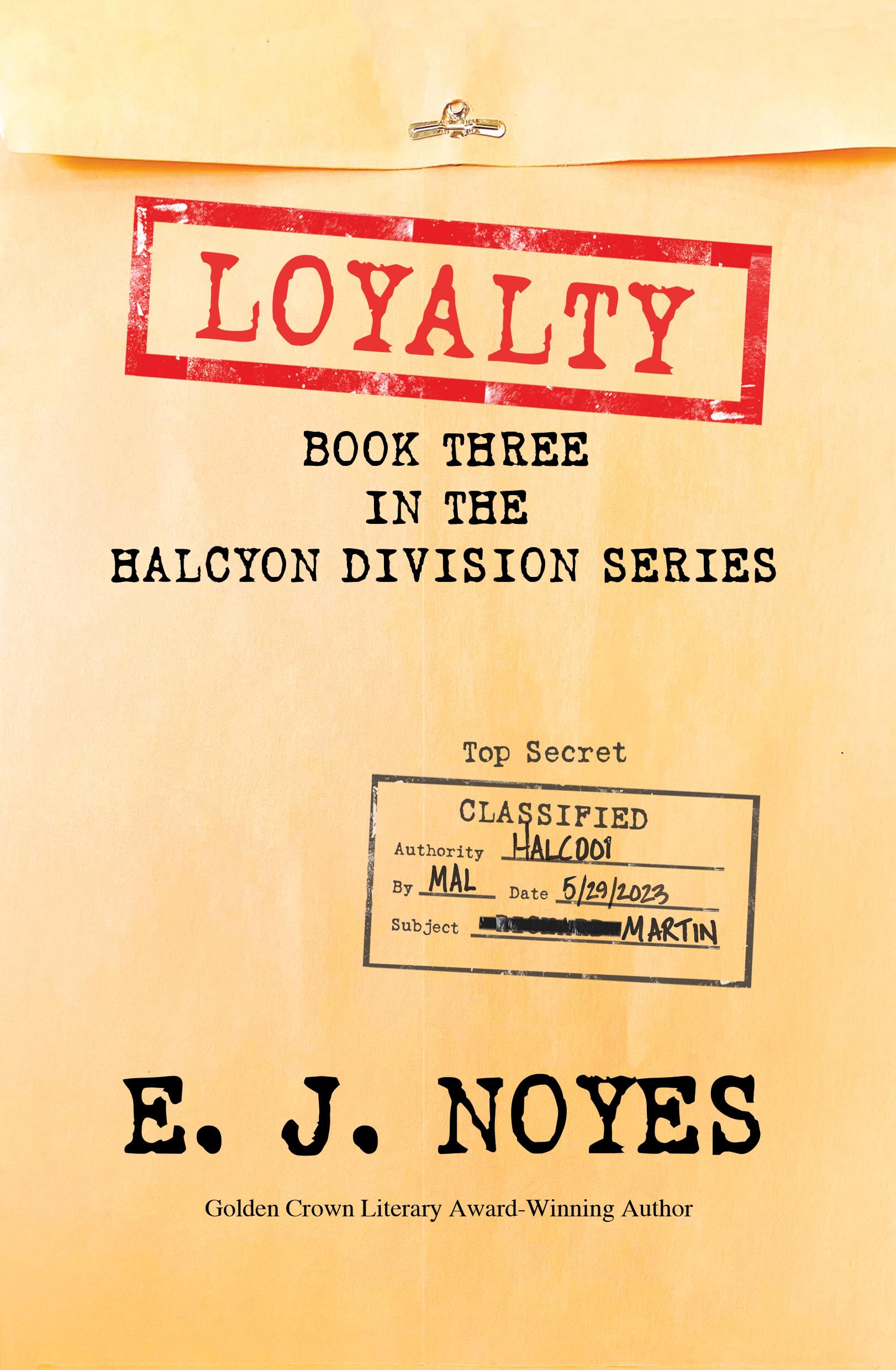 Loyalty: 3 (Halcyon Division) - Noyes, E J