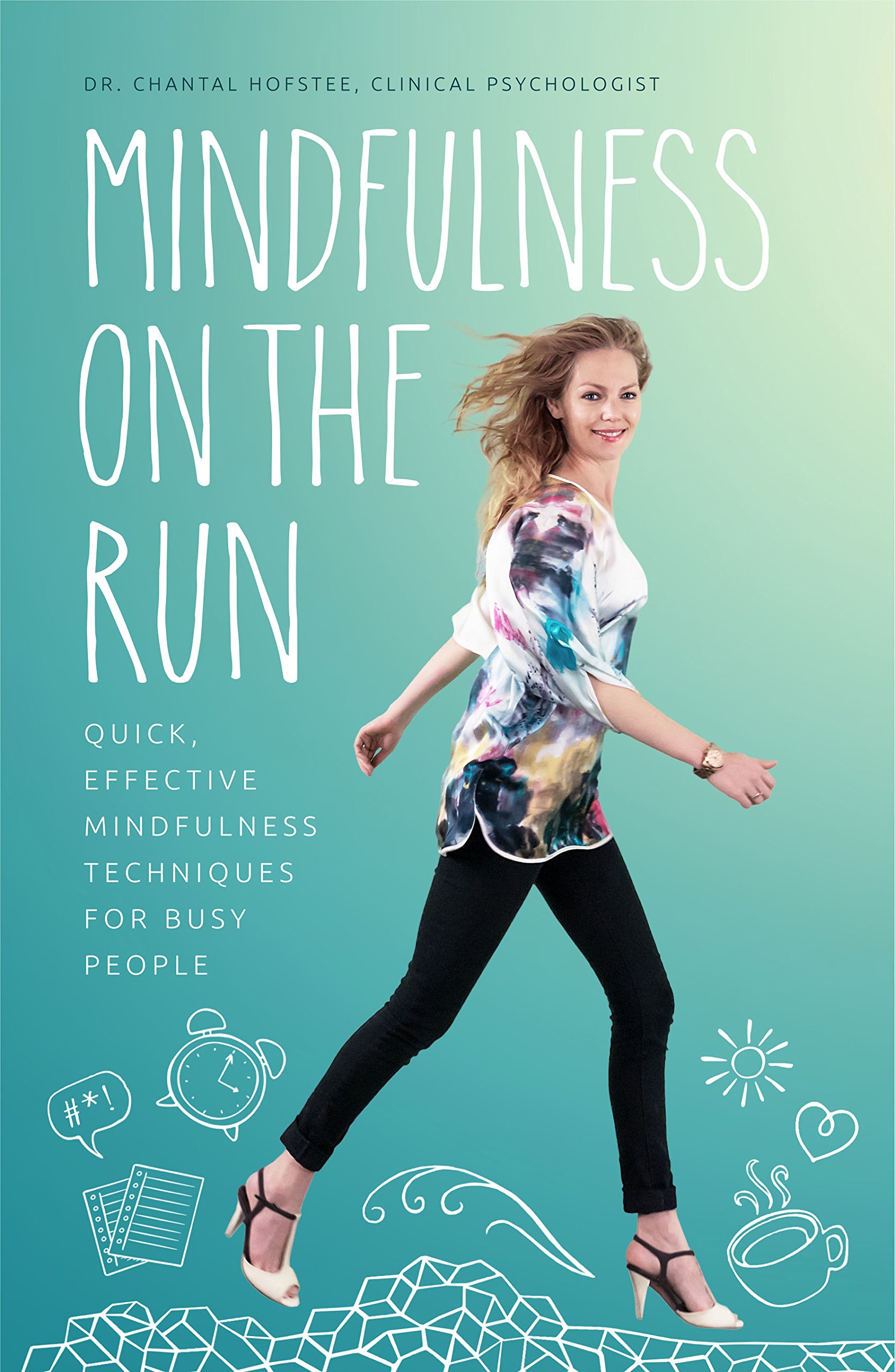 Buy Mindfulness on the Run: Quick, Effective Mindfulness Techniques for Busy People — BookShops.in