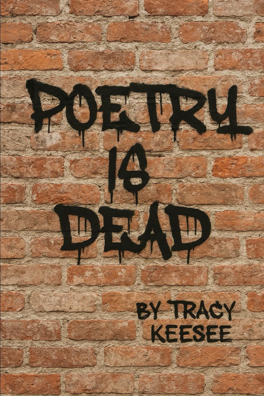 Poetry is Dead