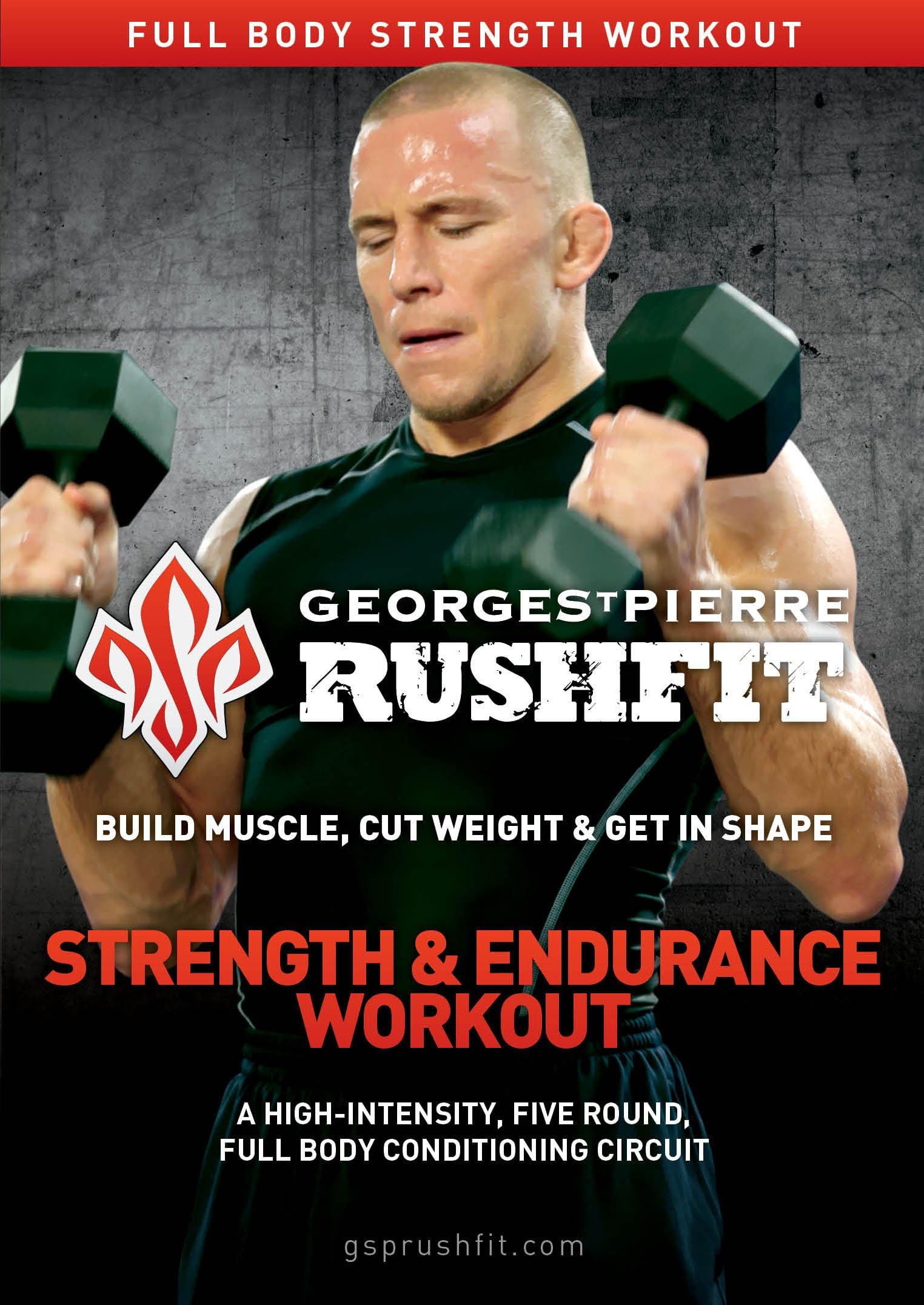 Georges St. Pierre Rushfit: Strength & Endurance Workout