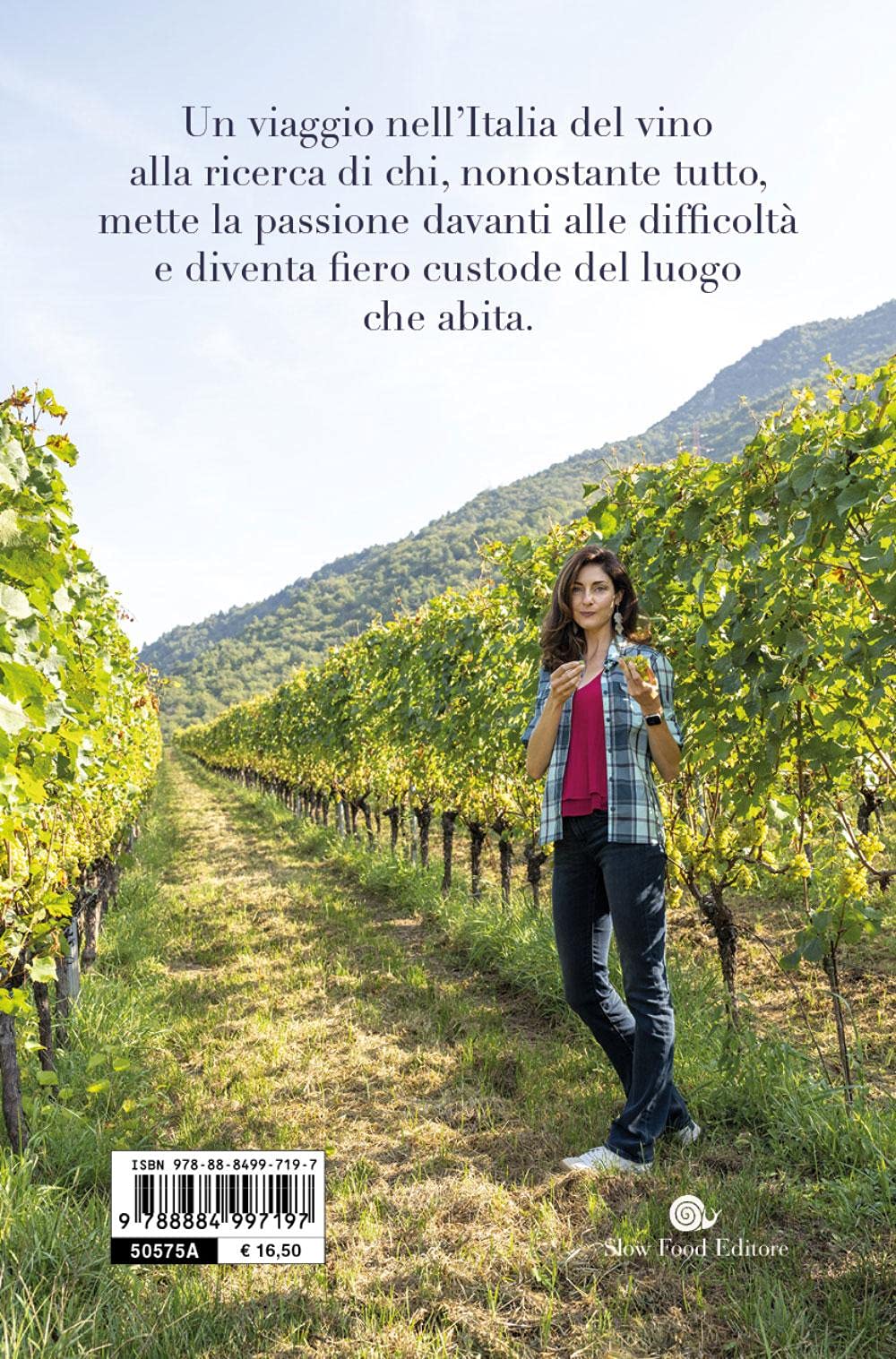 Custodi del vino. Storie di un'Italia che resiste e rinasce