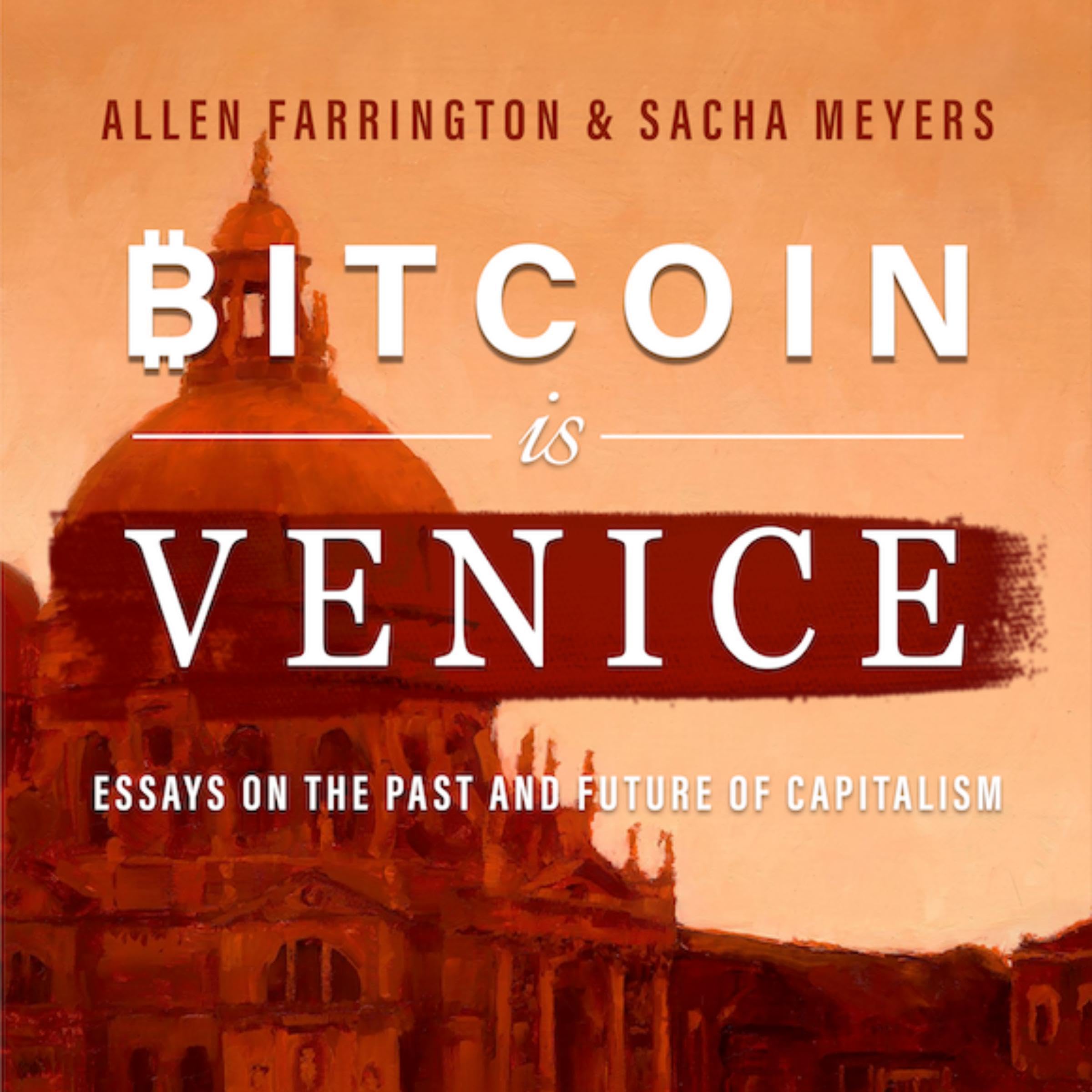 Cover art for Bitcoin is Venice