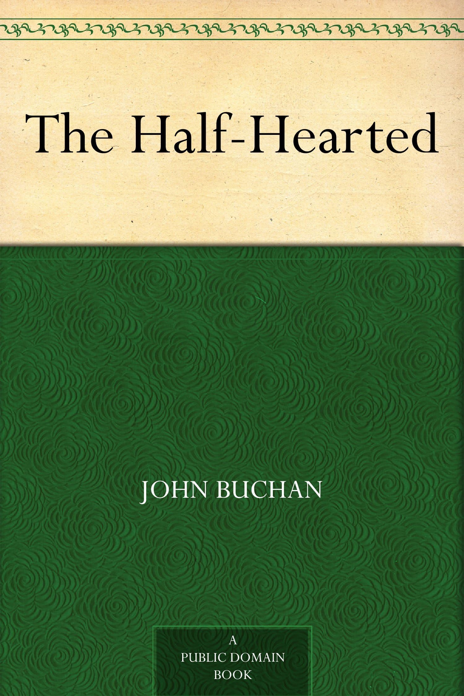 The Half-Hearted