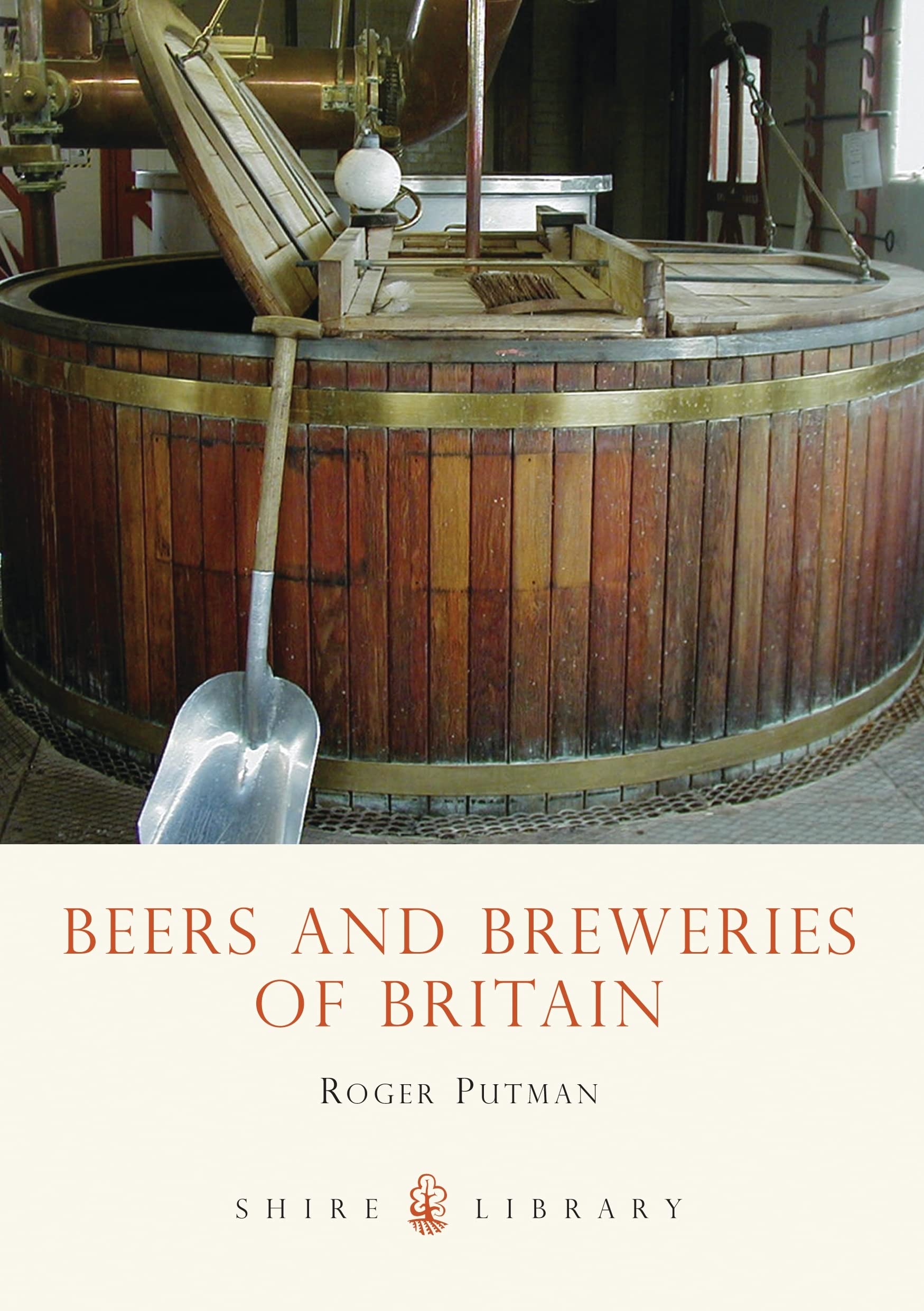 Beers and Breweries of Britain: 434 (Shire Library)