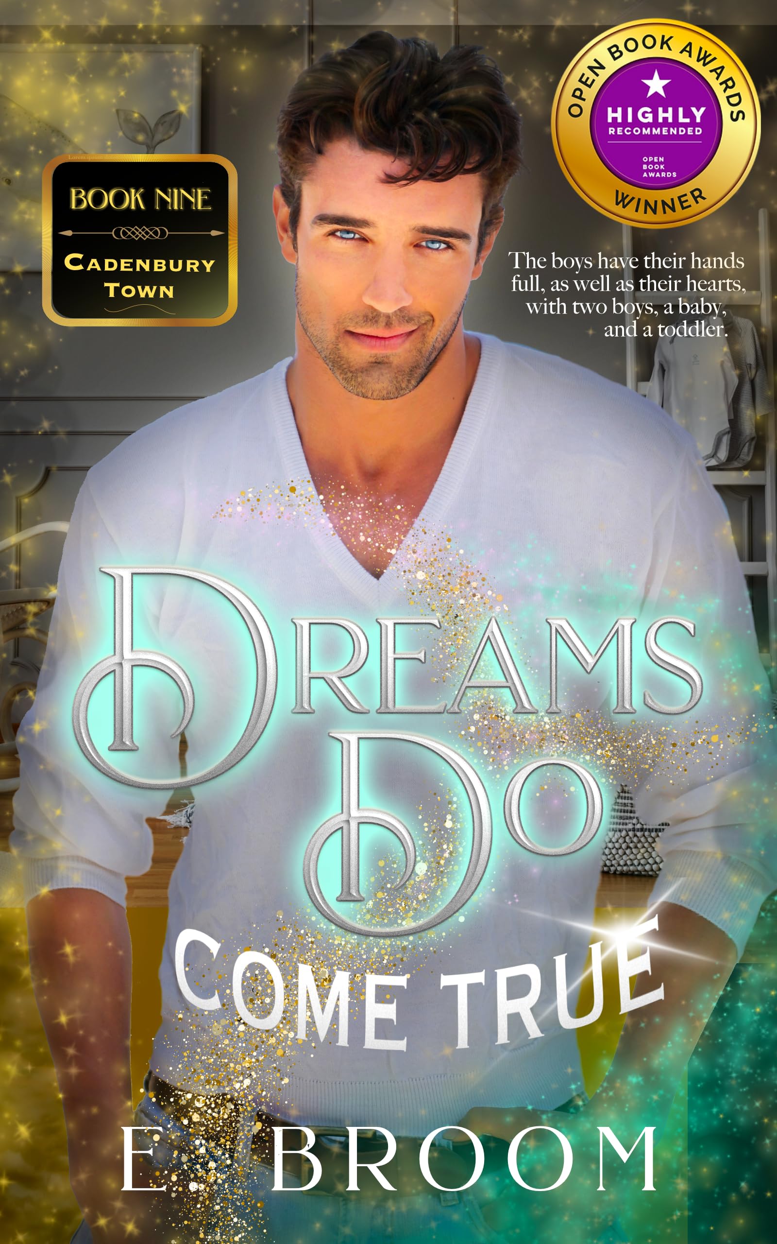 Dreams Do Come True (Cadenbury Town Book 9)