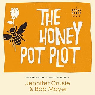 The Honey Pot Plot Book 3