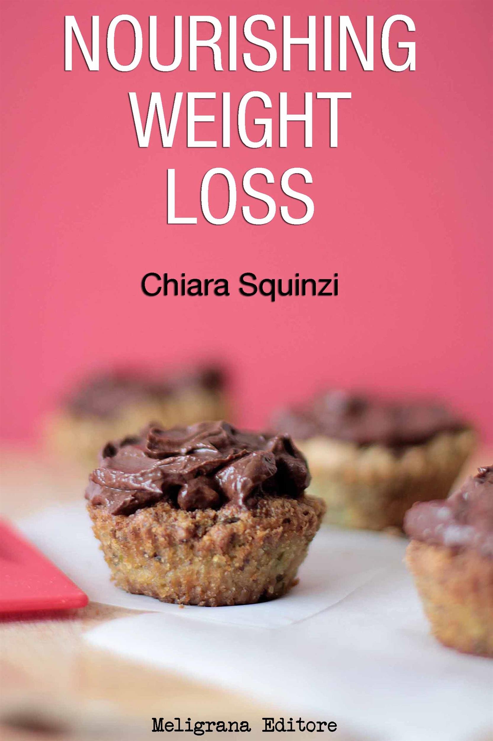 Nourishing Weight Loss: A healthy mix&match weight loss plan