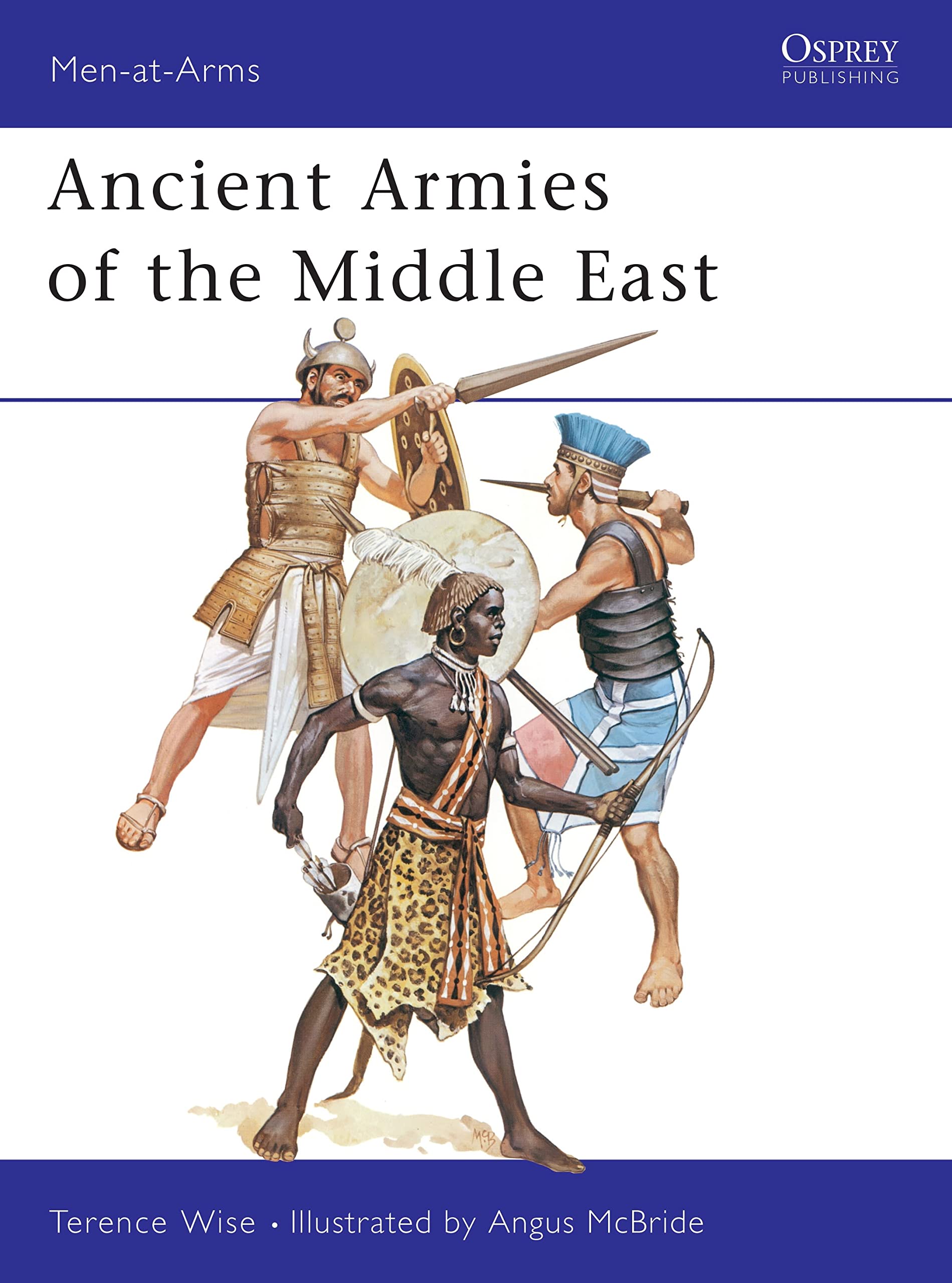 Ancient Armies of the Middle East (Men-at-Arms, 109)