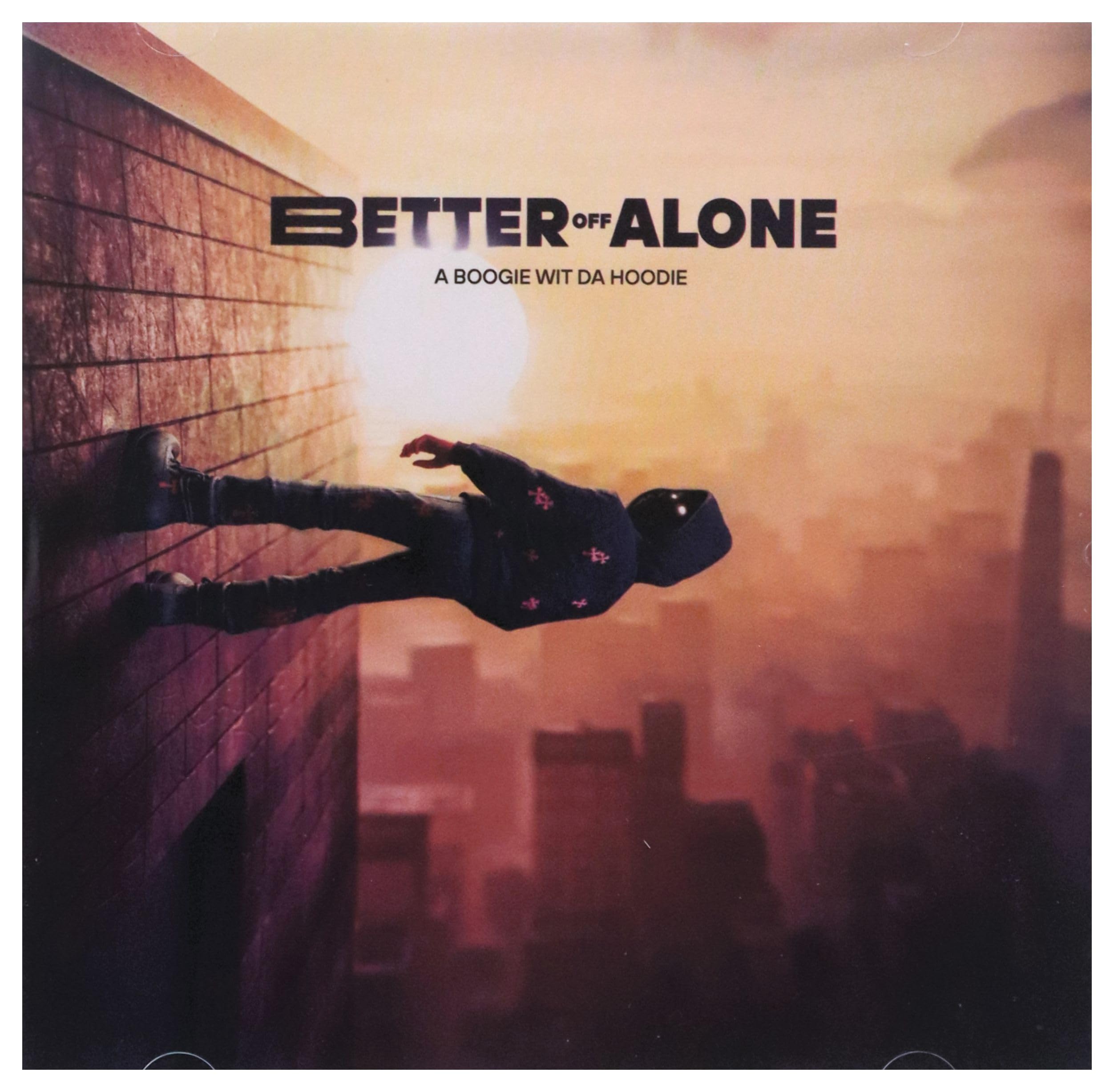 Better Off Alone