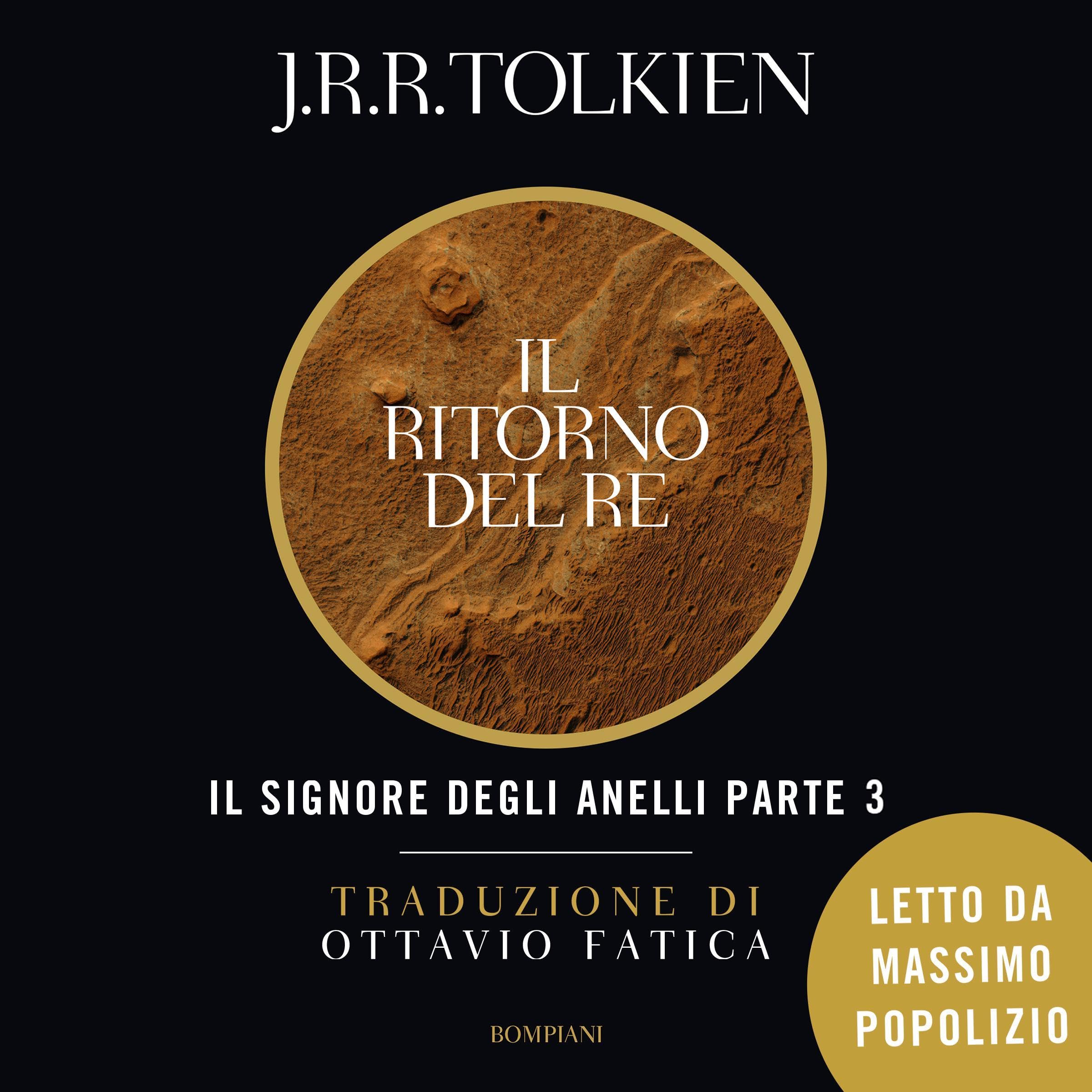 Il Ritorno Del Re: Il Signore degli Anelli - Vol. 3