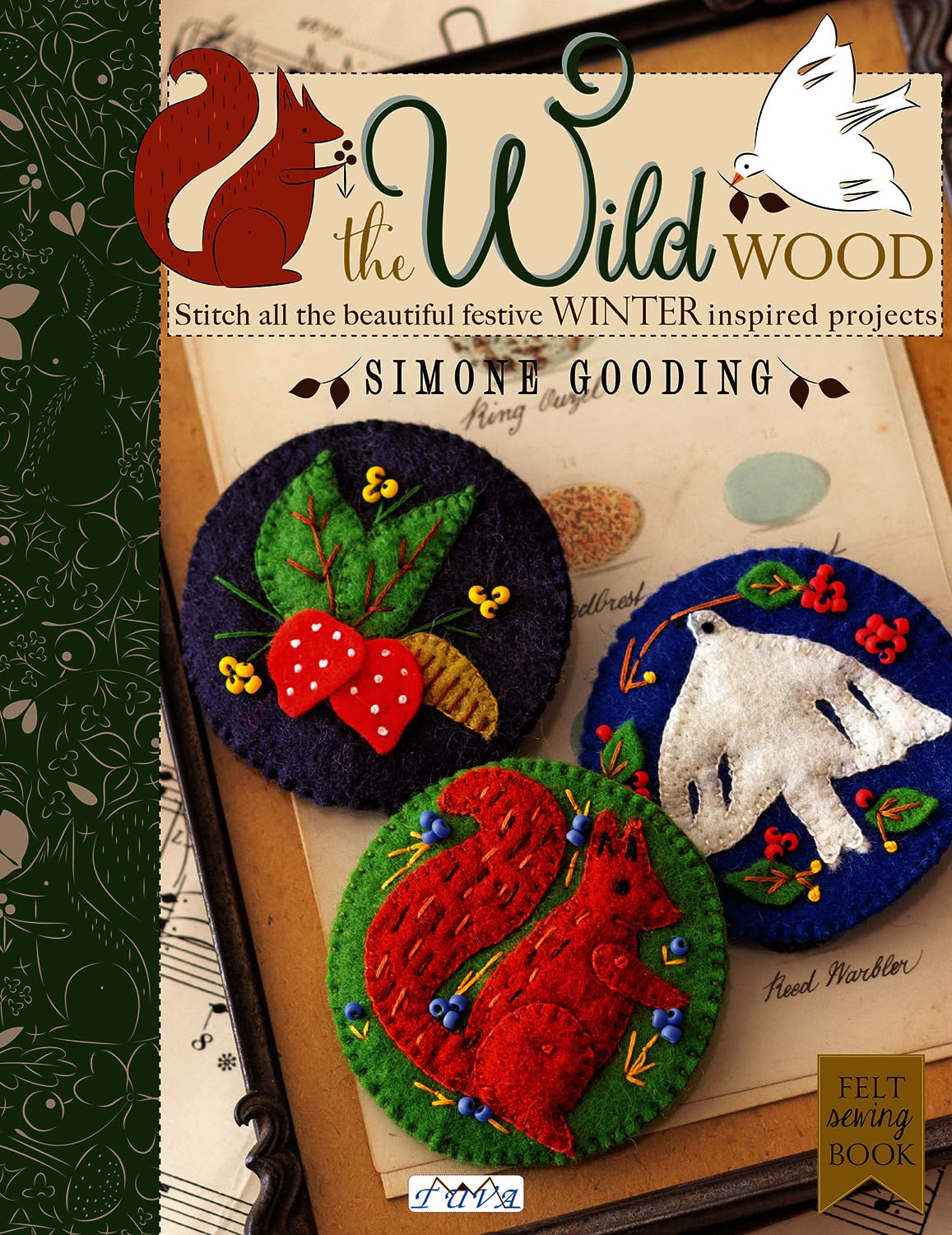 The Wild Wood: Stitch All the Beautiful Festive Winter Inspired Projects