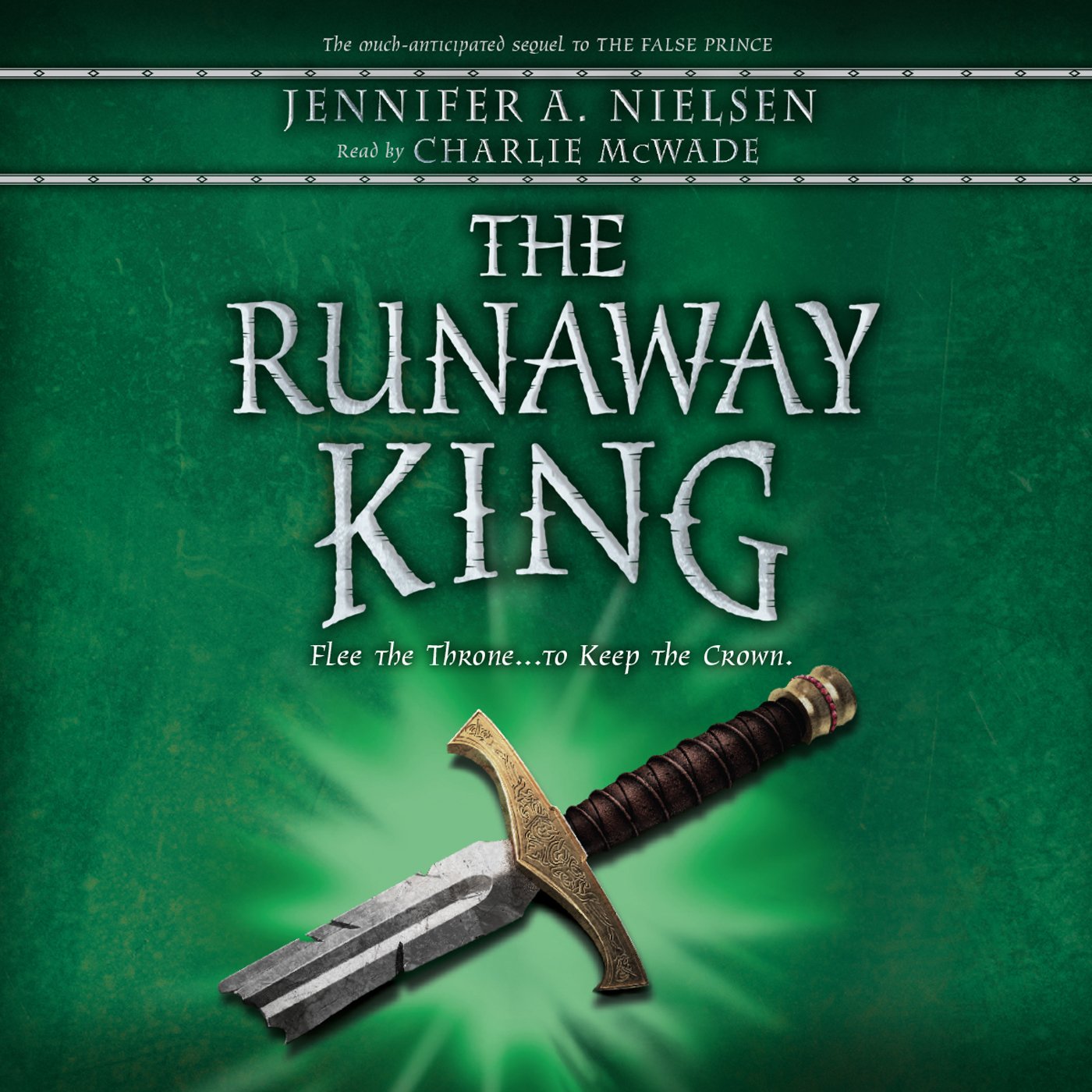 The Runaway King (The Ascendance Series, Book 2)