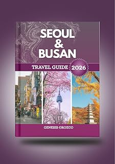 SEOUL & BUSAN TRAVEL GUIDE 2026: Essential discoveries in South Korea’s iconic cities.