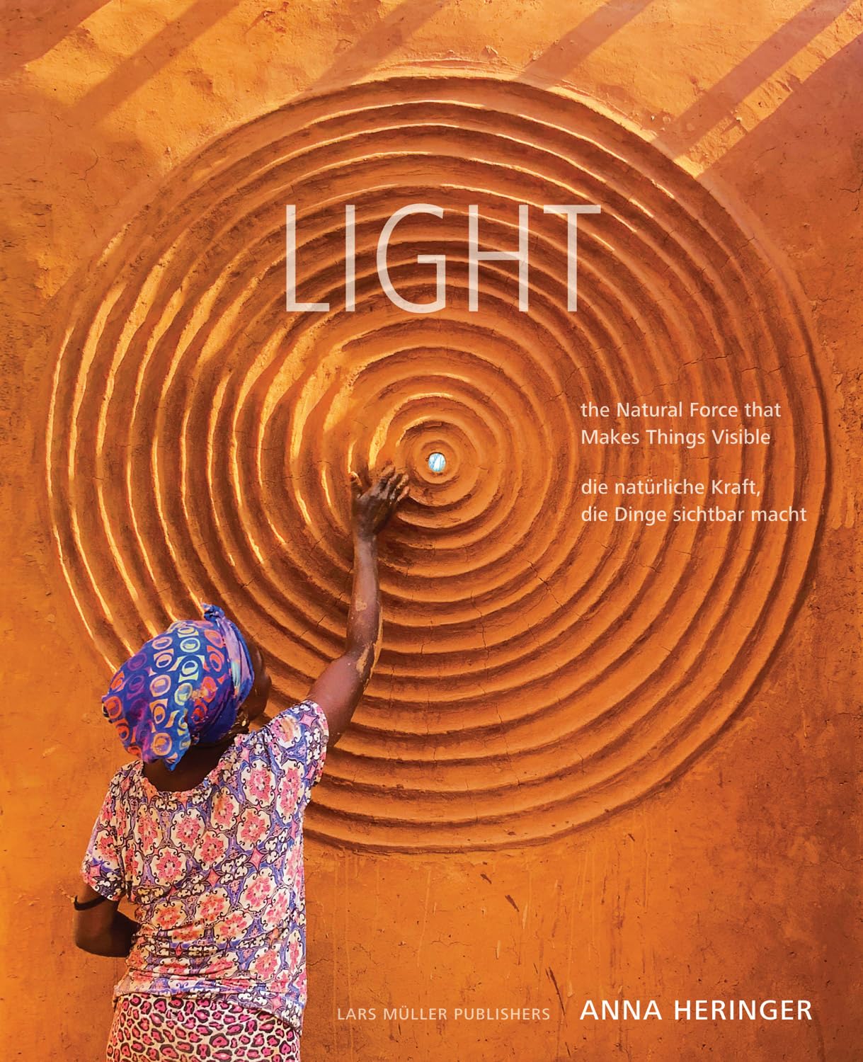 LIGHT: The Natural Force that Makes Things Visible
