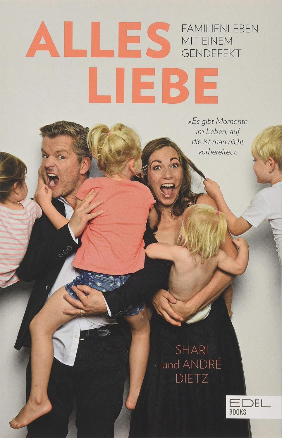 Alles Liebe Familienleben mit einem Gendefekt Dietz, André, Dietz, Shari Amazon.de Bücher Alles Liebe Familienleben mit einem Gendefekt Dietz, André, Dietz, Shari Amazon.de Bücher