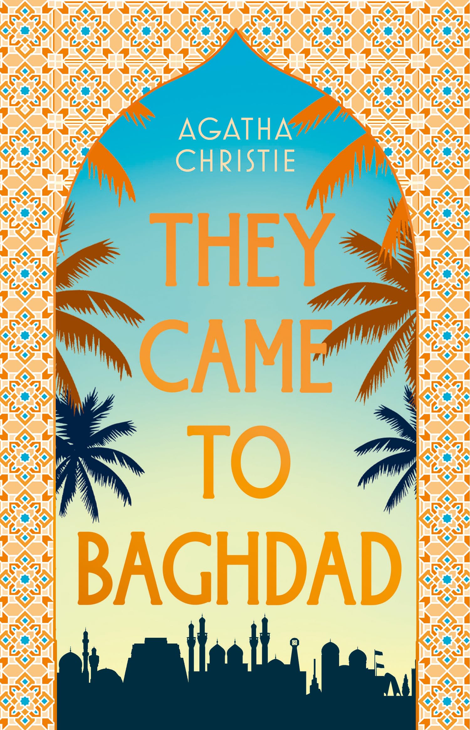 They Came to Baghdad: 75th Anniversary Edition
