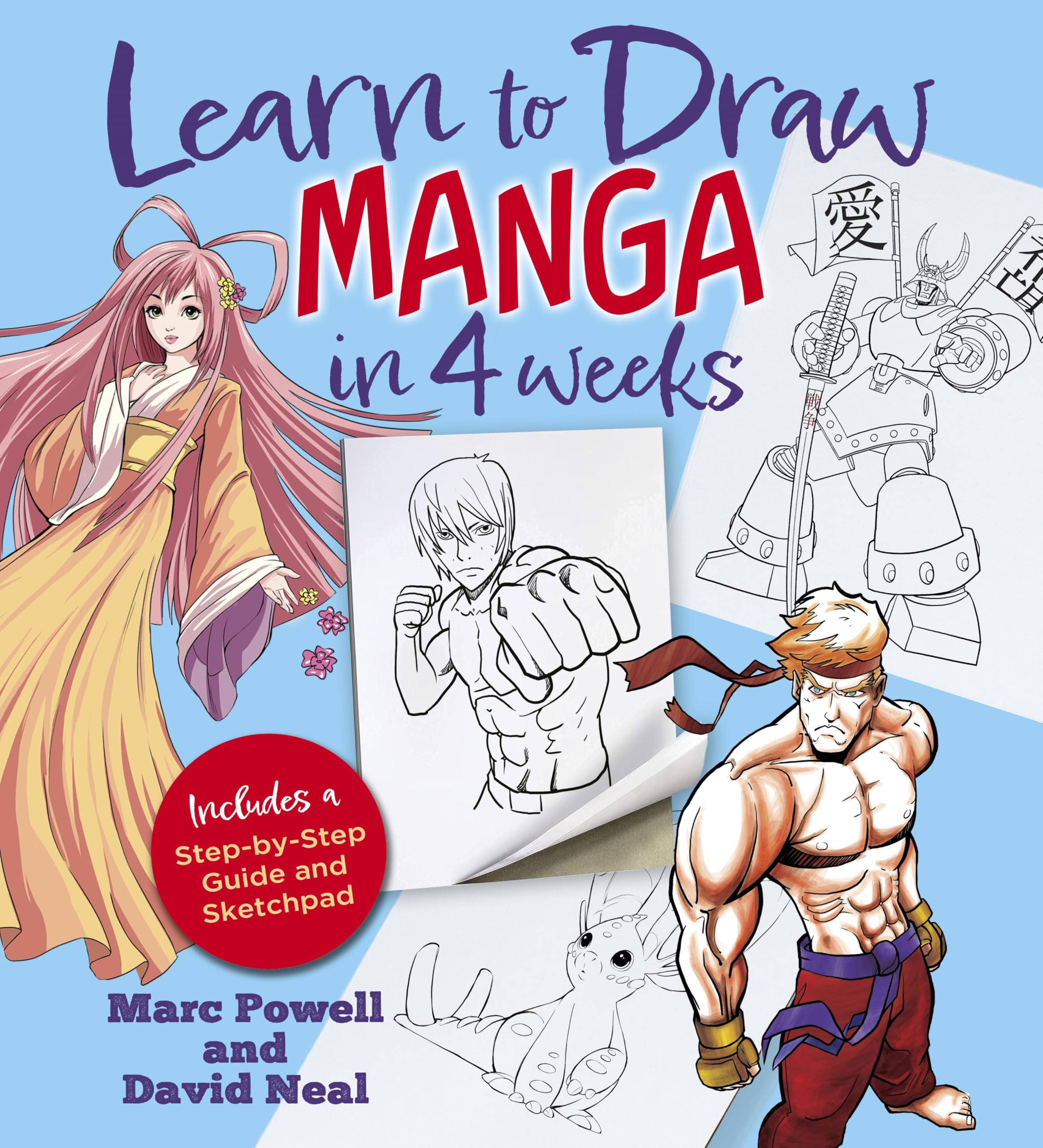 Learn to Draw Manga in 4 Weeks by David Neal (Hardback Book)
