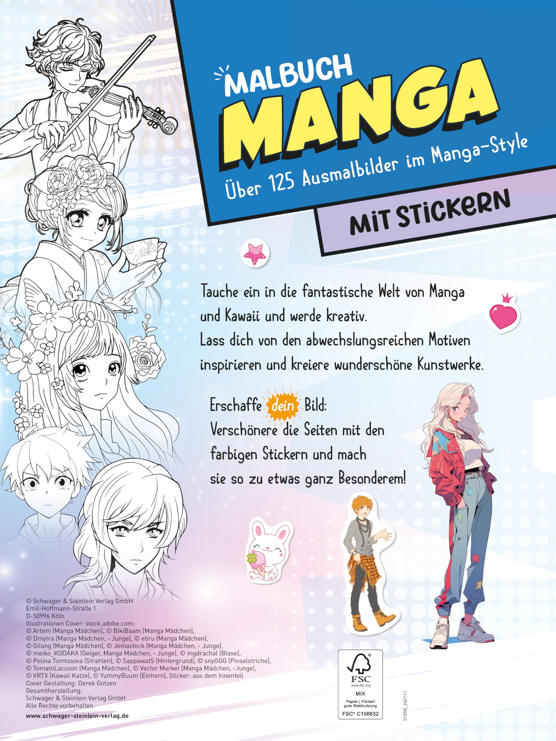 Extra dickes Manga-Malbuch mit Stickern zum Kreativsein und Entspannen für alle Manga-Fans!: Über 125 Ausmalbilder im Manga- und Anime-Style! Mit niedlichen Kawaii-Bildern