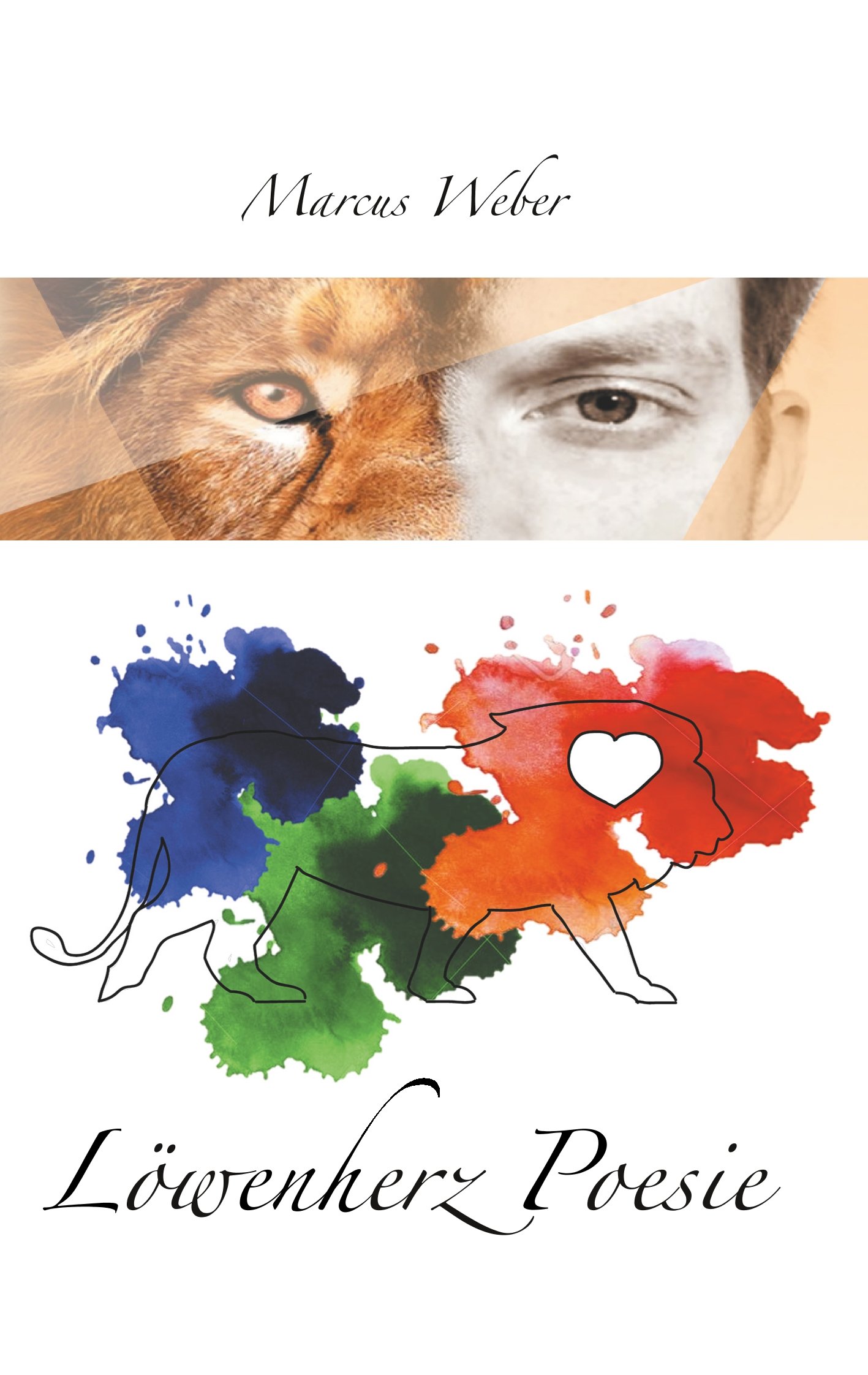 Löwenherz Poesie (German Edition)