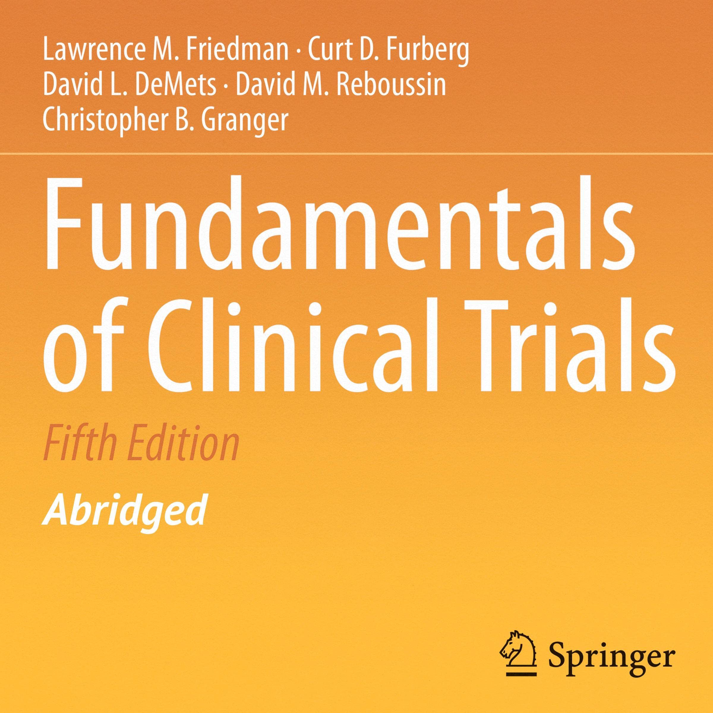 Mastering Methodology: Fundamentals of Clinical Trials and Research Design
