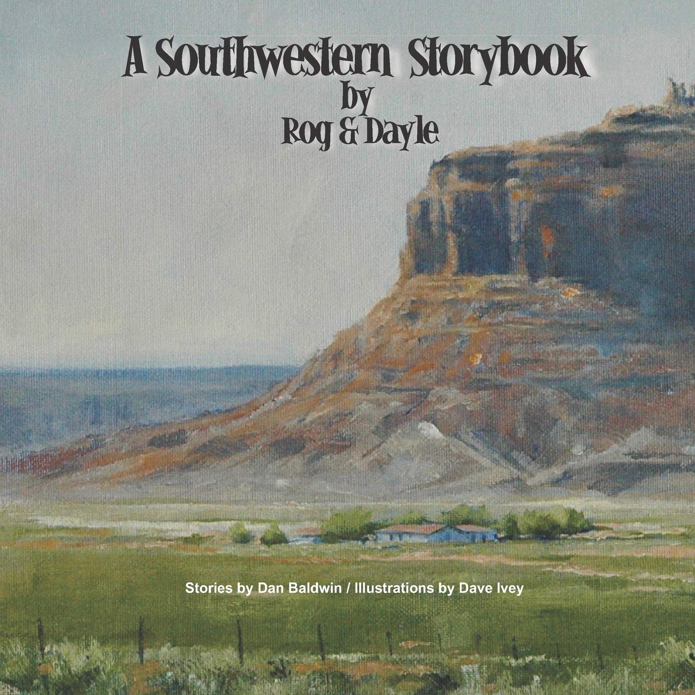 A Southwestern Storybook      Paperback – May 10, 2020