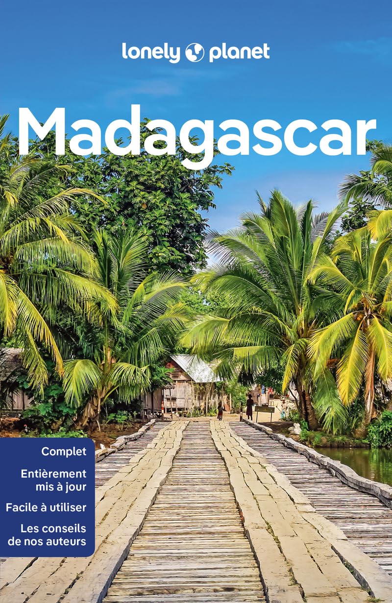 Lonely Planet - Guide Madagascar 2024-2025: Itinéraires, expériences, conseils pratiques
