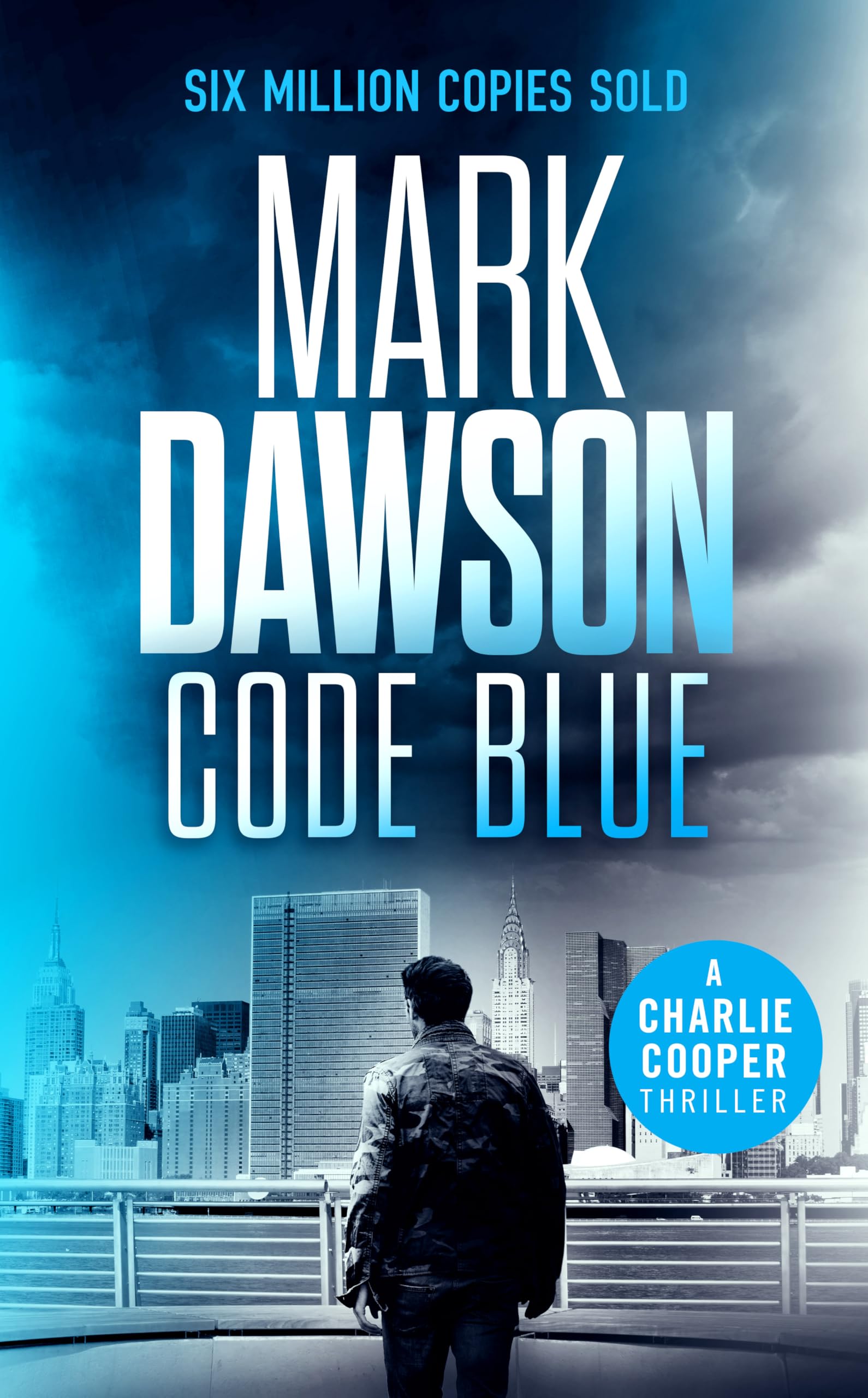 Code Blue (Charlie Cooper Thrillers Book 5)