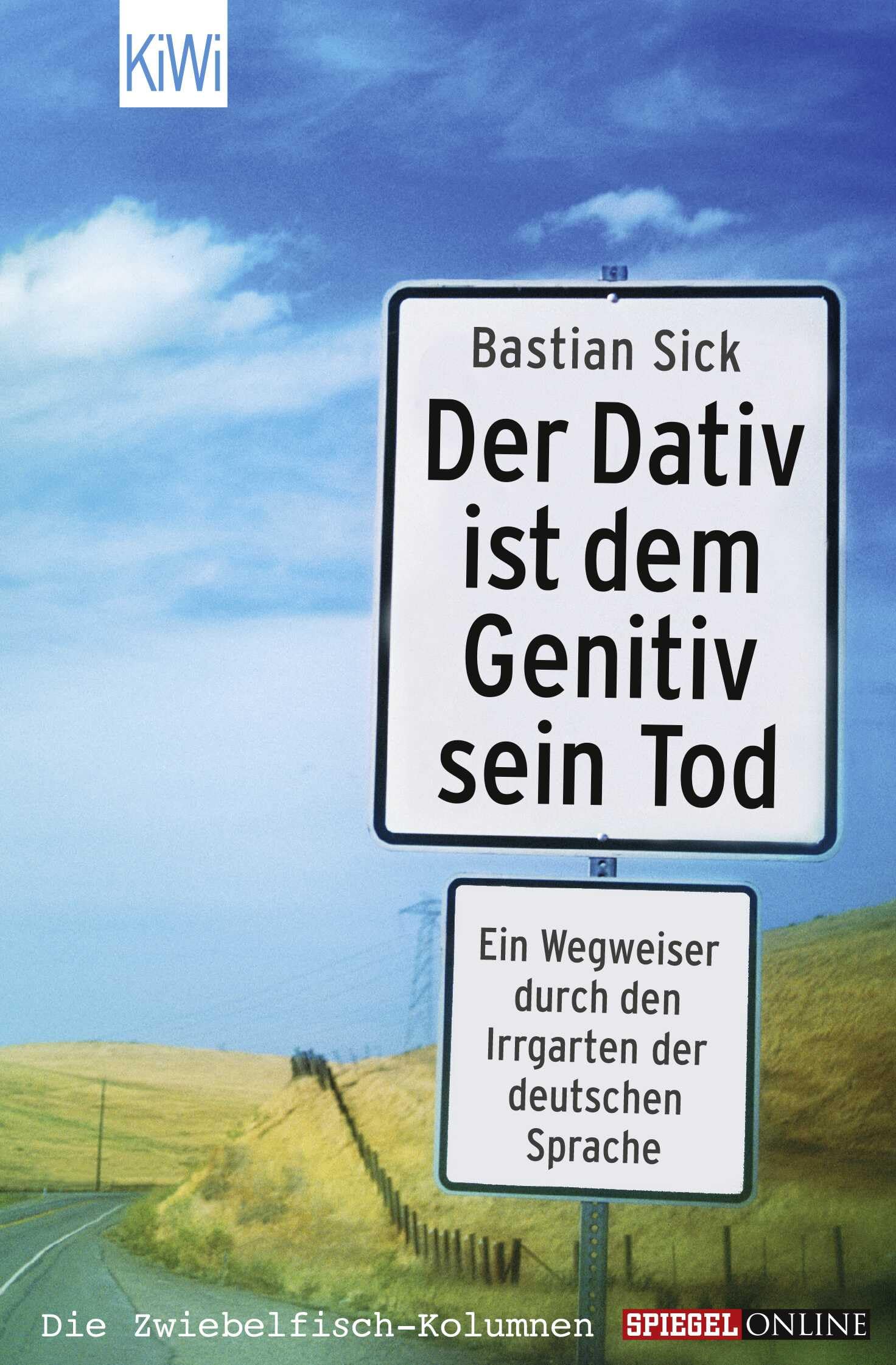 Dativ Ist Des Genitivs Tod