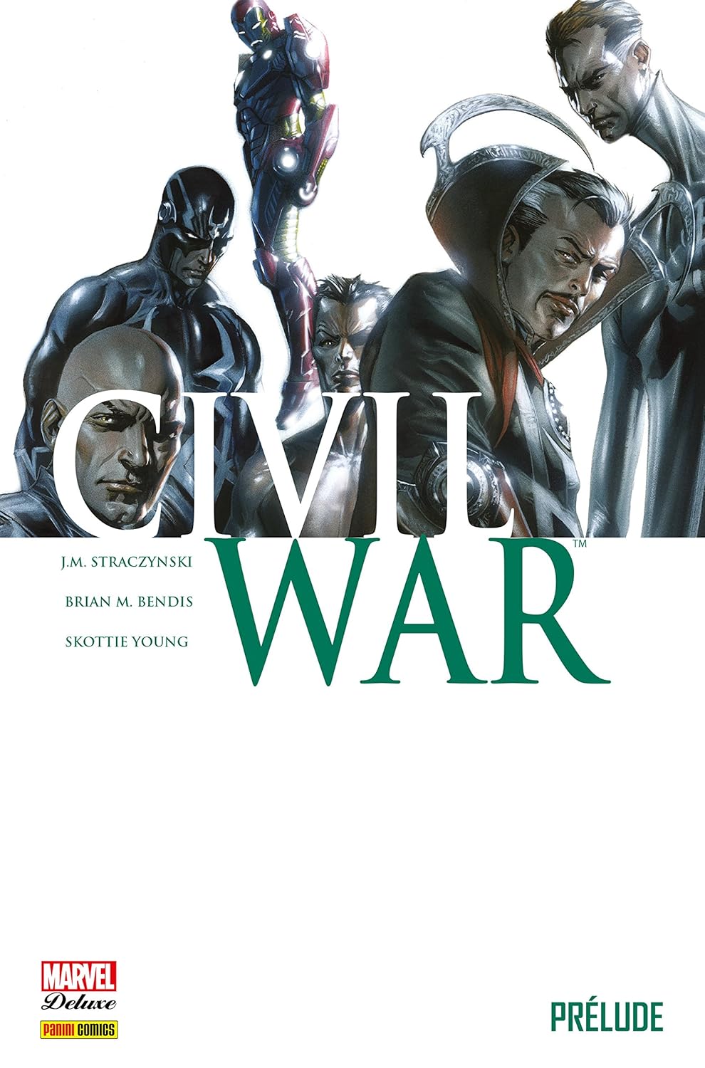 Civil War T00 - Prelude: Prélude Civil War T00 - Prelude: Prélude