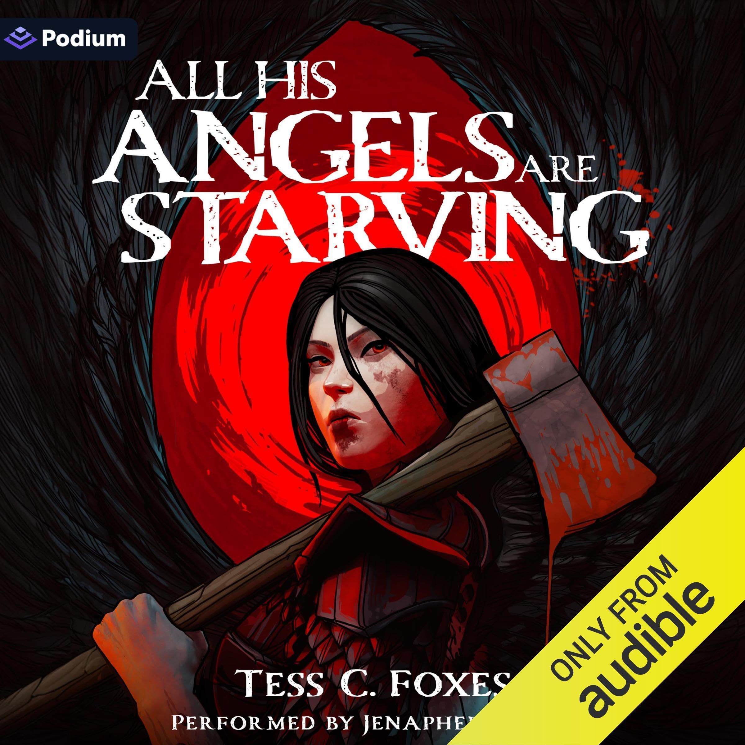 Cover art for All His Angels Are Starving: A Survival Horror LitRPG