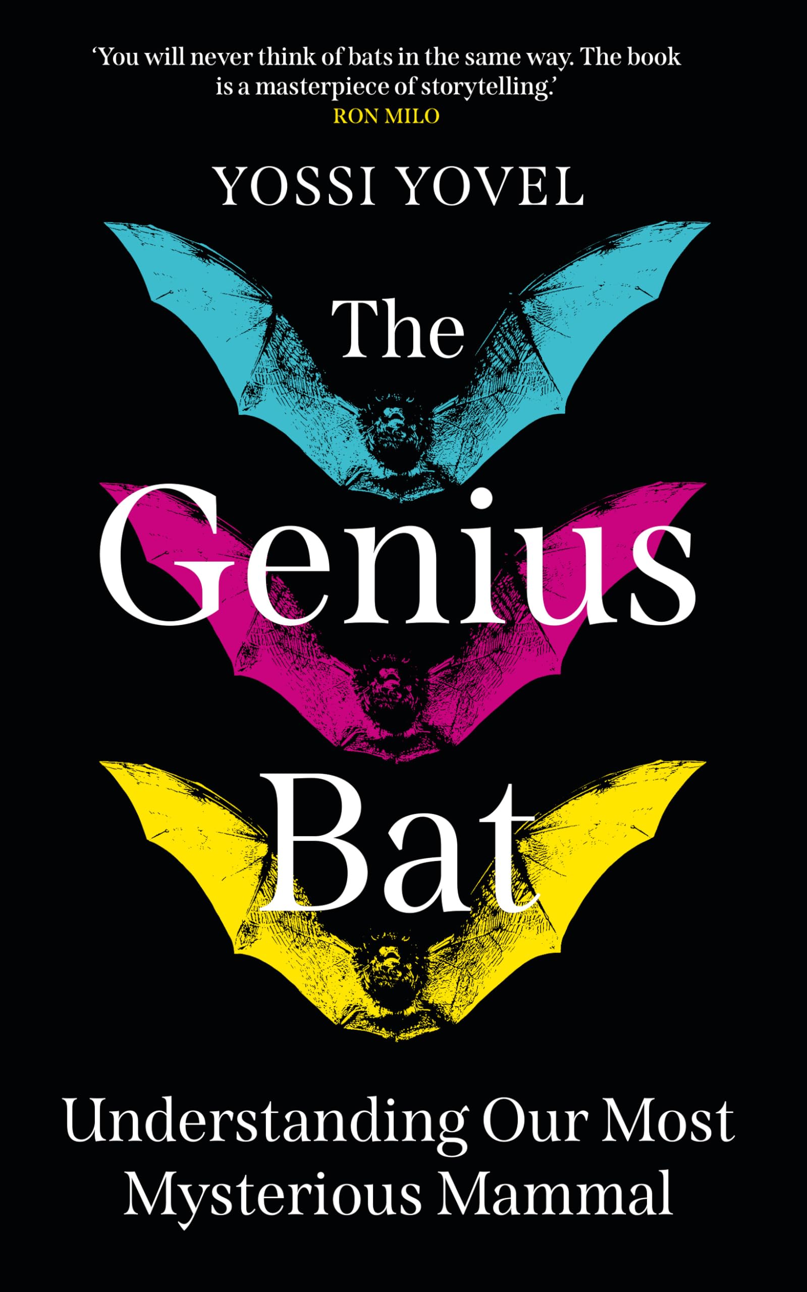The Genius Bat by Yossi Yovel (Hardback Book)