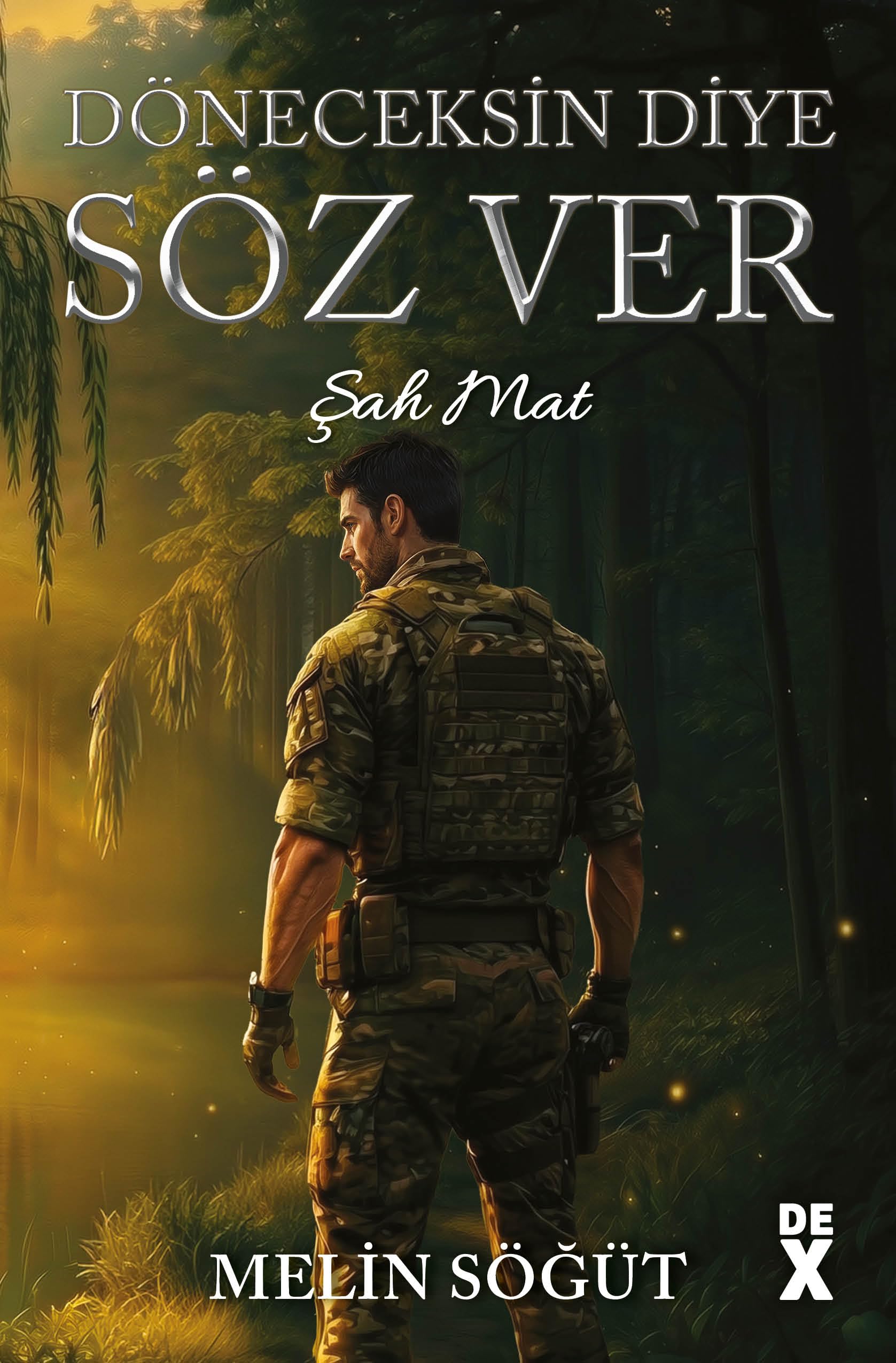 DÖNECEKSİN DİYE SÖZ VER- ŞAH MAT