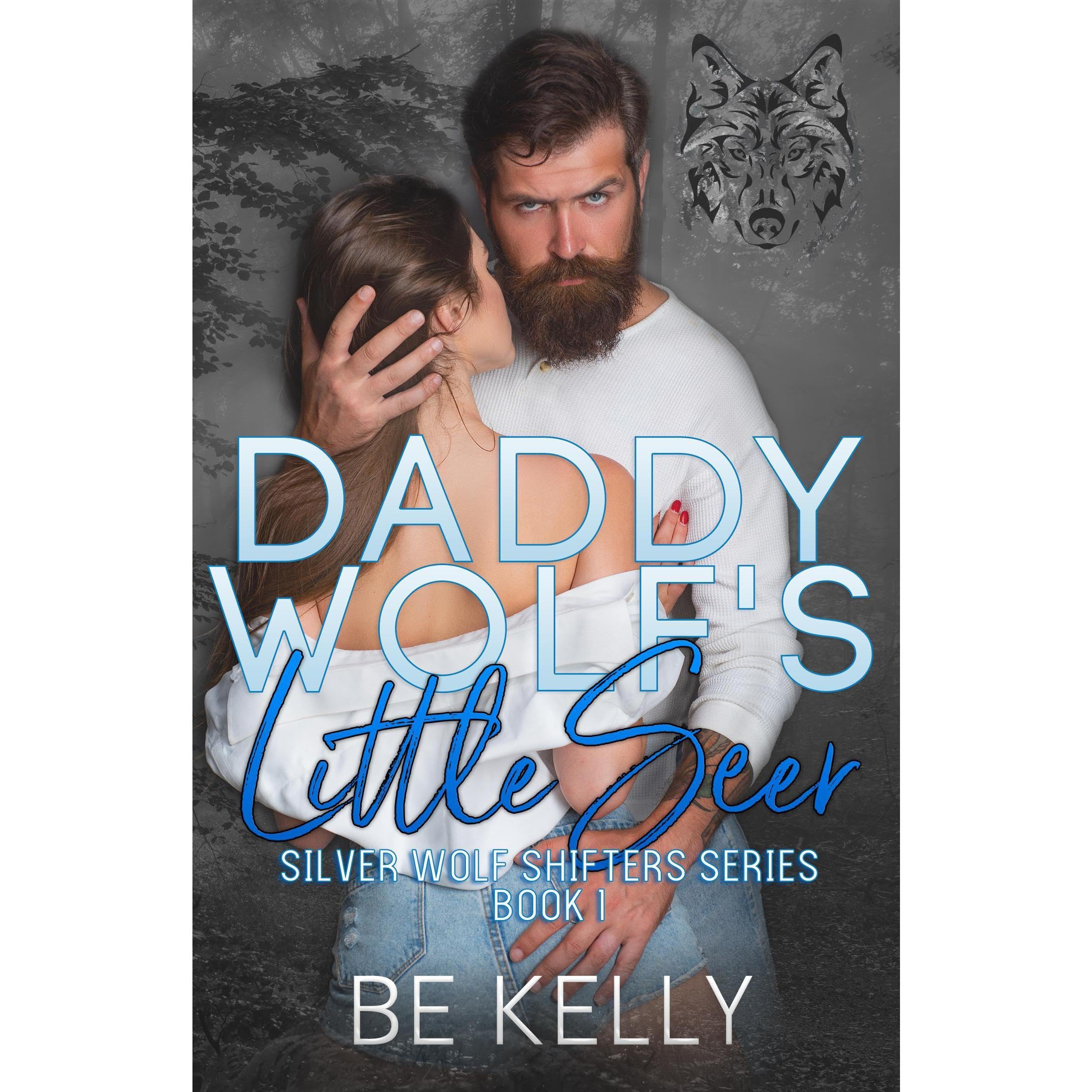 Daddy Wolf's Little Seer