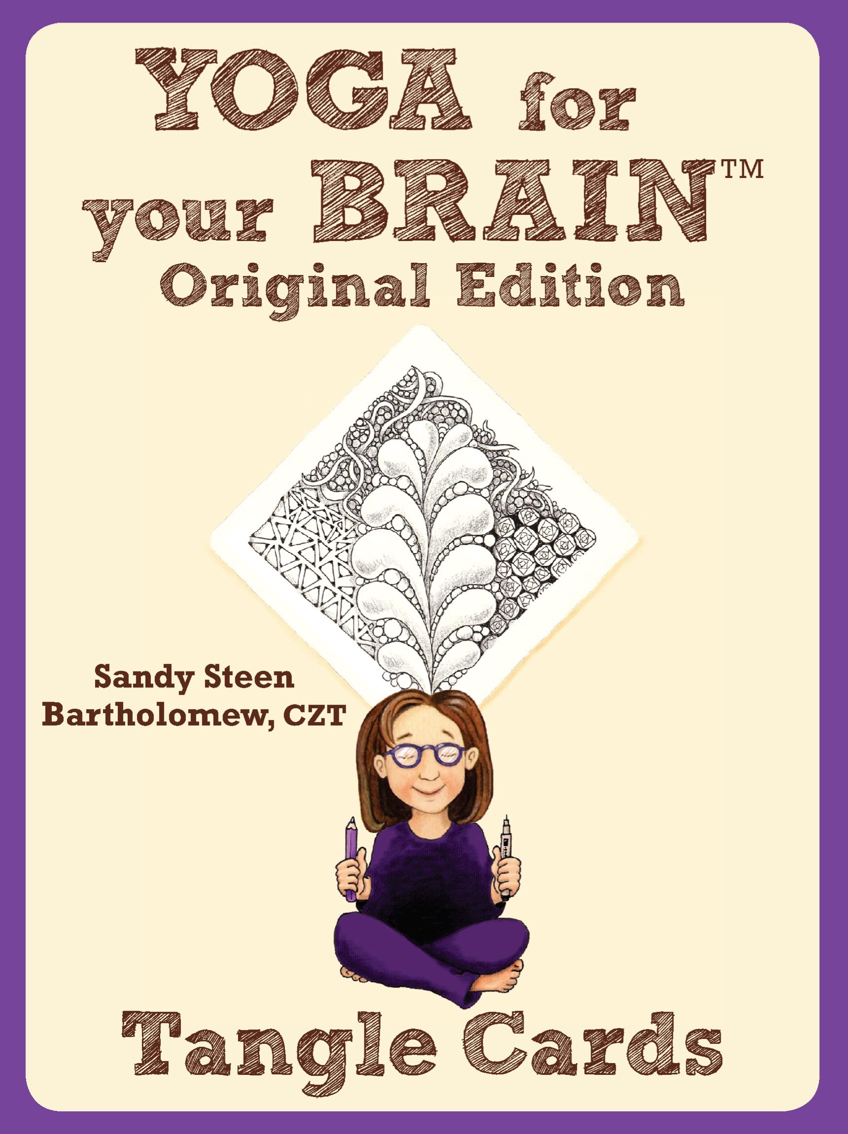 Yoga for Your Brain Original Edition: Tangle Cards (Design Originals) A Portable Deck of Zentangle (R) Cards with 40 Step-by-Step Tangling Patterns and Easy Beginner-Friendly Instructions, in a Case