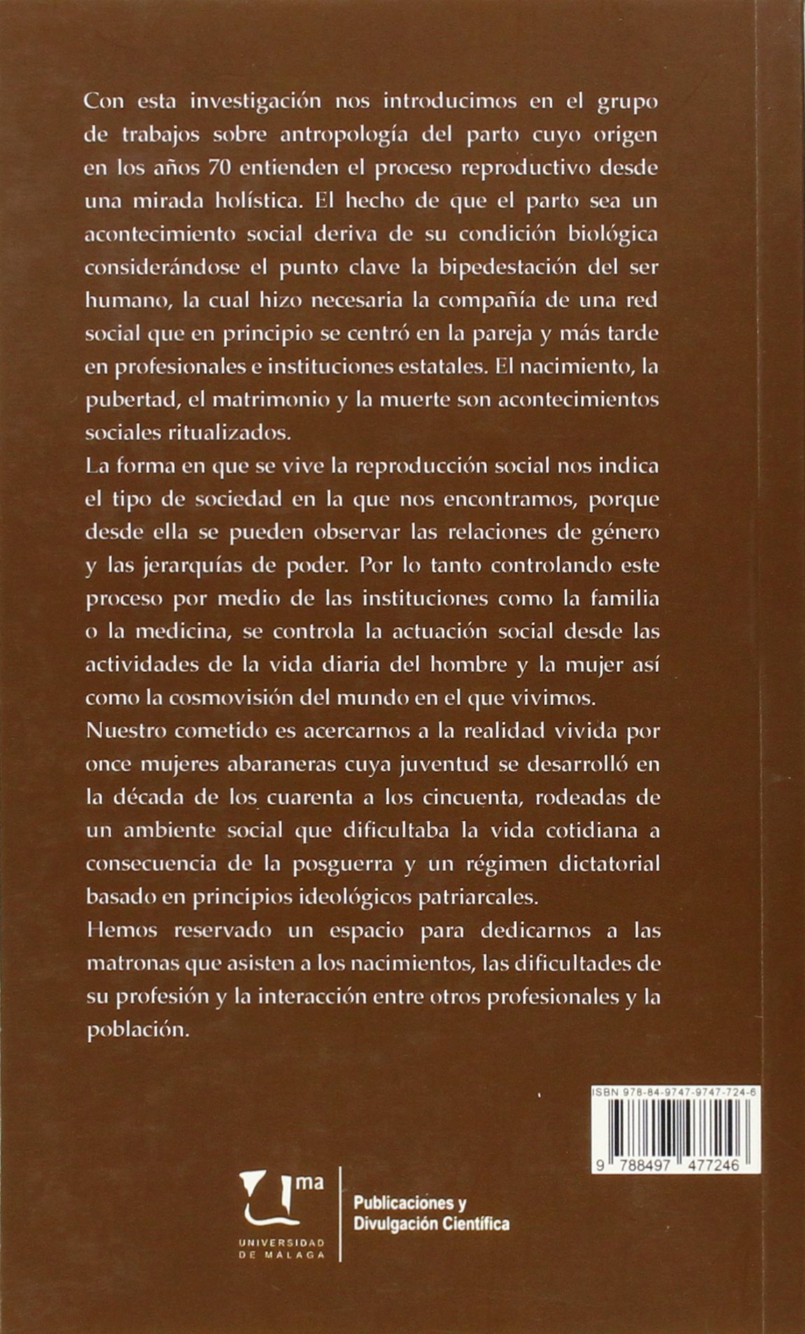 El parto como construcción cultural de las mujeres abaraneras, 1945-1950: 85 (Atenea)