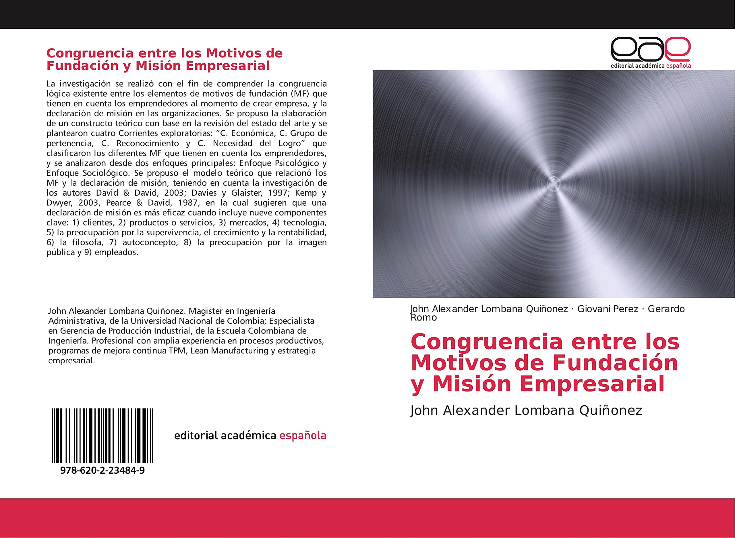 Congruencia entre los Motivos de Fundación y Misión Empresarial: John Alexander Lombana Quiñonez