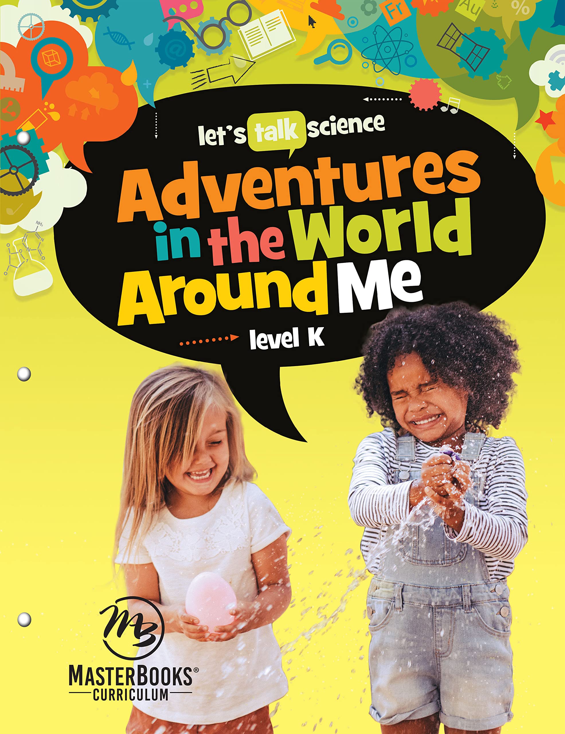 Adventures in the World Around Me Level K (Let's Talk Science)