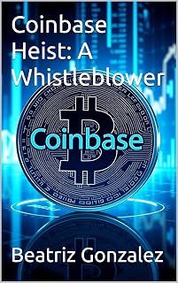 Coinbase Heist: A Whistleblower