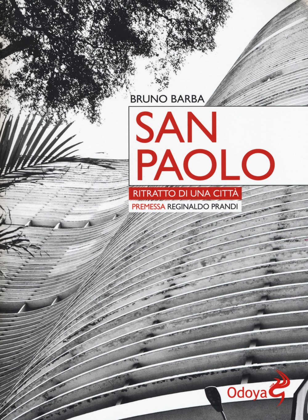 San Paolo. Ritratto Di Una Città - 4