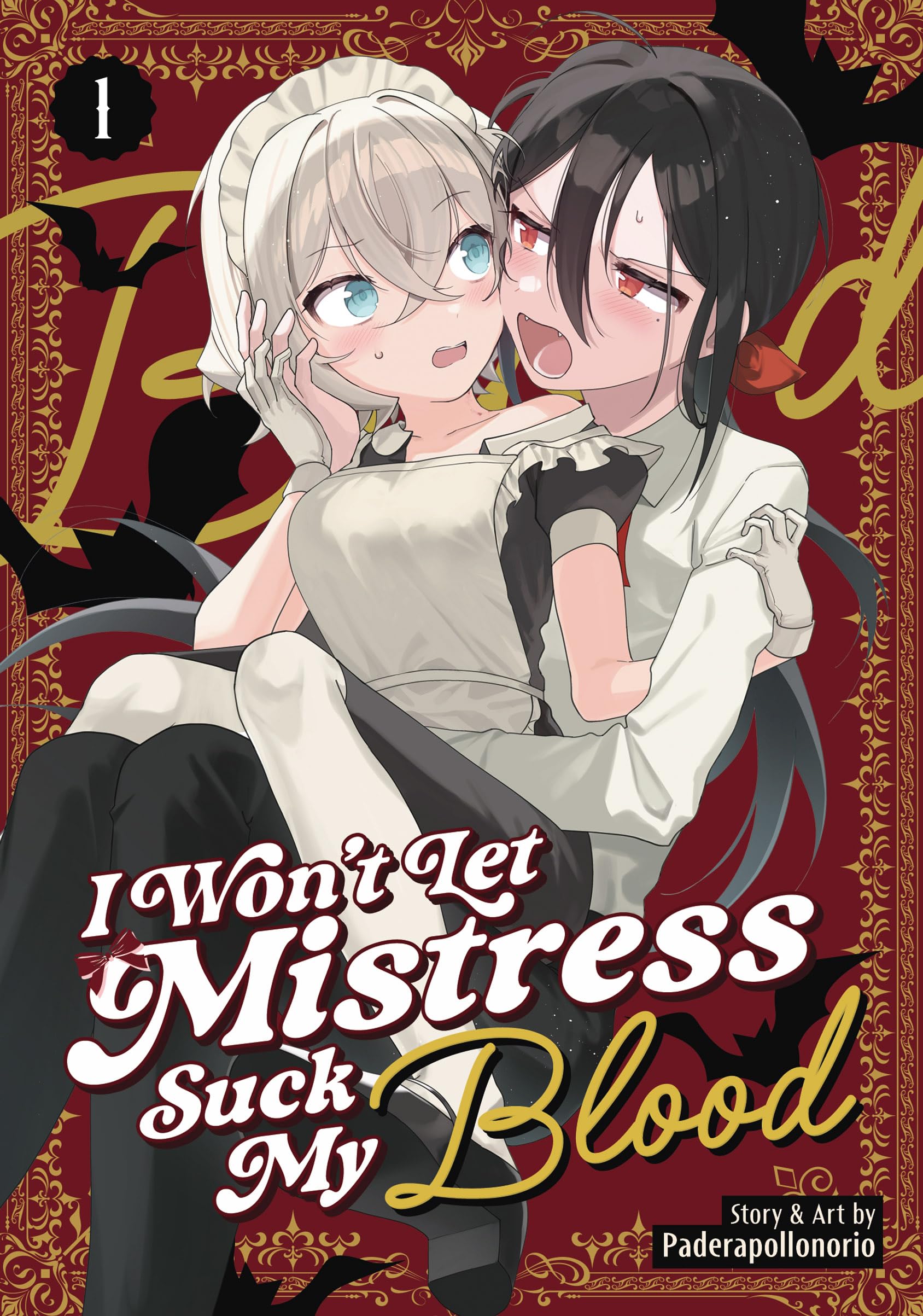 I Won't Let Mistress Suck My Blood Vol. 1