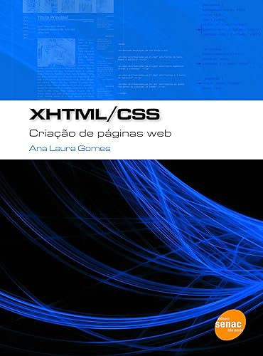 XHTML/CSS: Criação de páginas Web